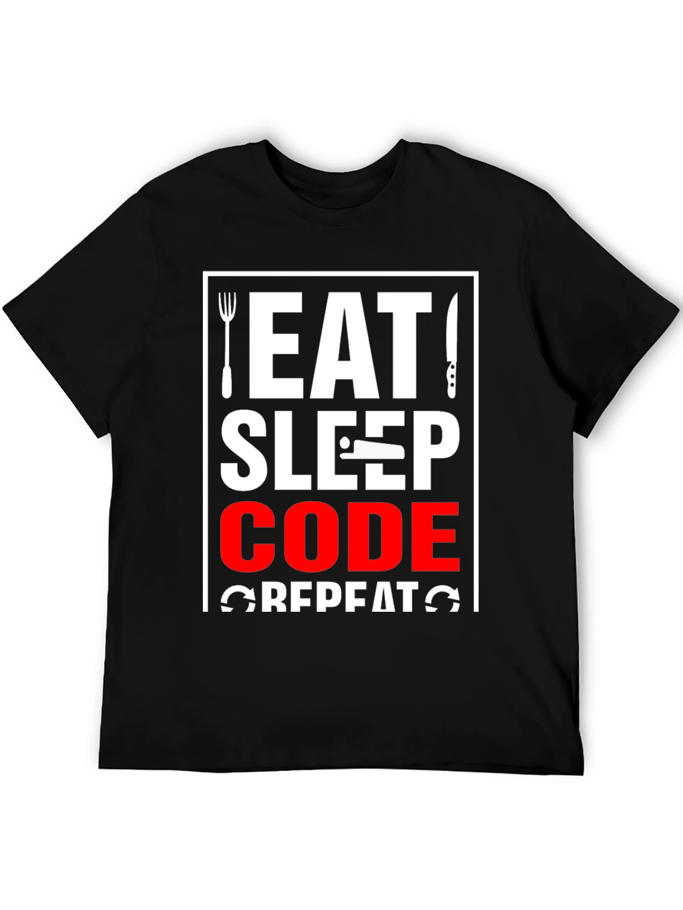 Eat Sleep Code Repeat Graphic Tee - Programmer Shirt