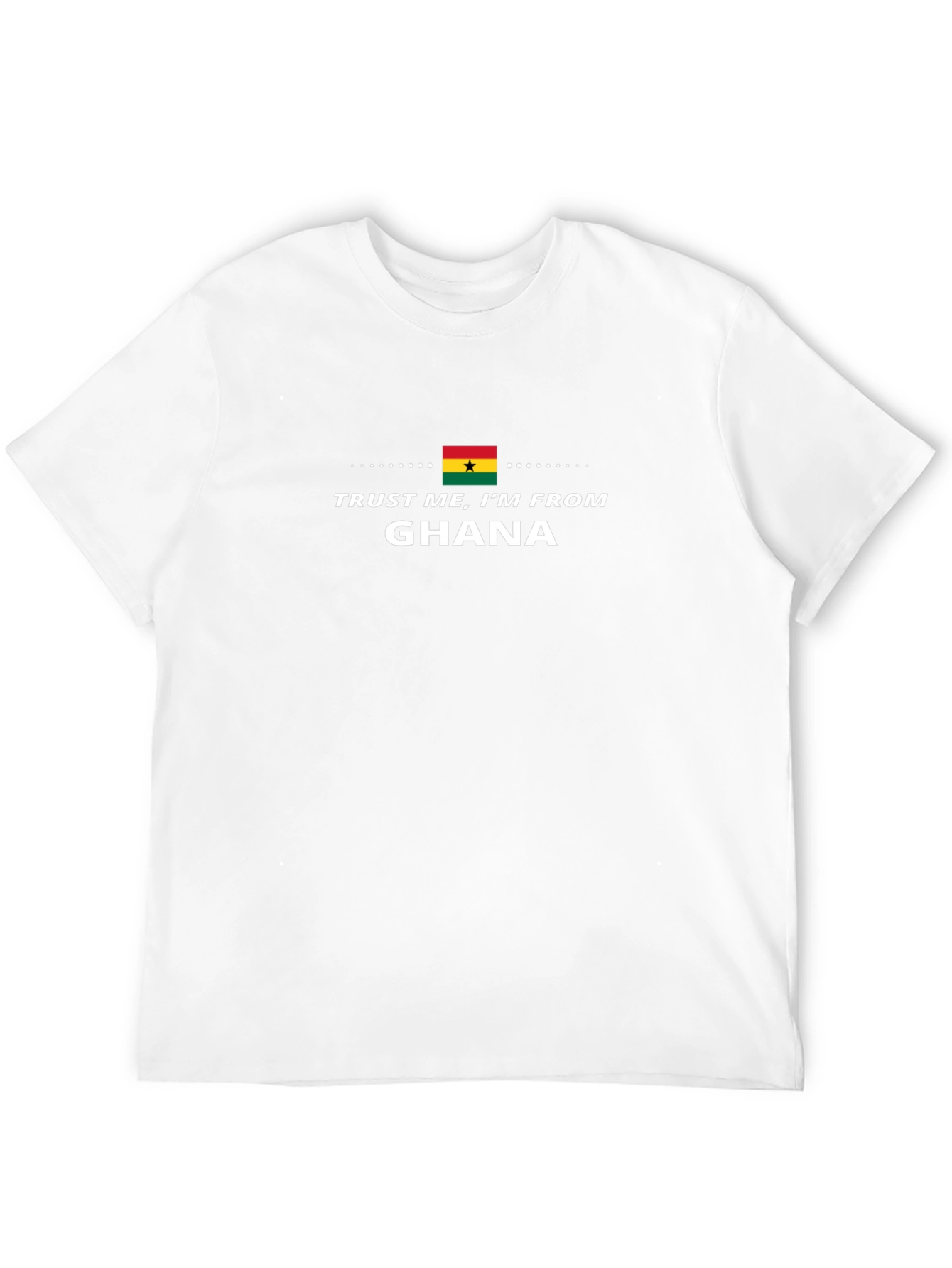 Ghana Pride T-Shirt - Trust Me Im From Ghana