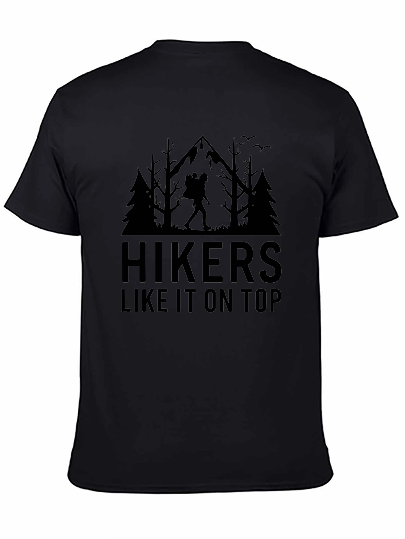 Hikers Like It On Top Black Graphic Tee