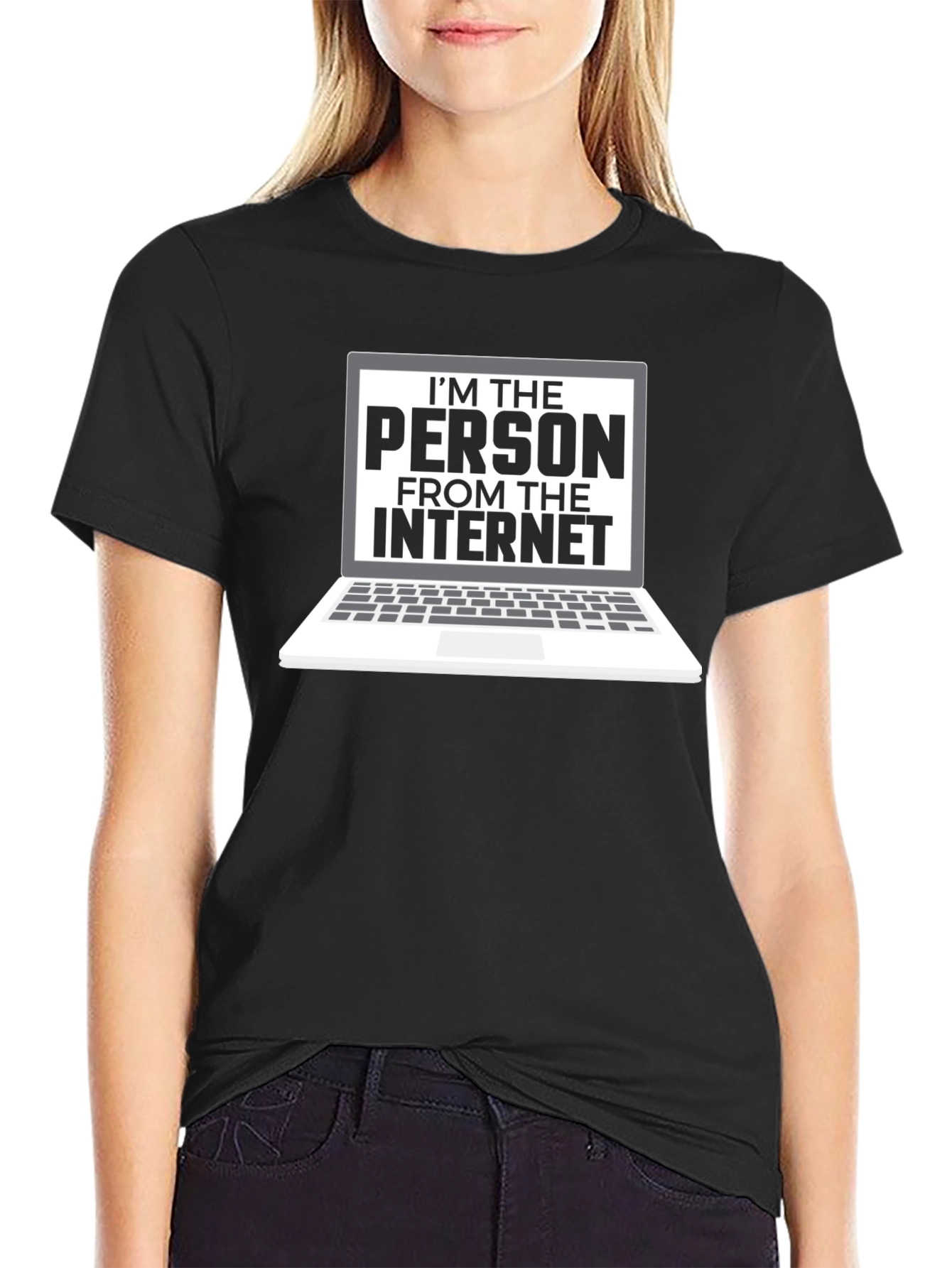 Im The Person From The Internet T-Shirt