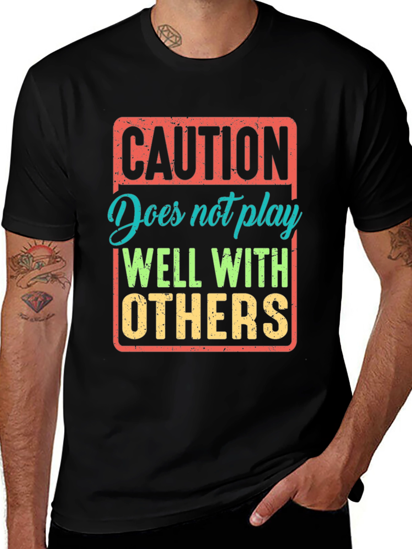 Caution: Does Not Play Well With Others T-Shirt