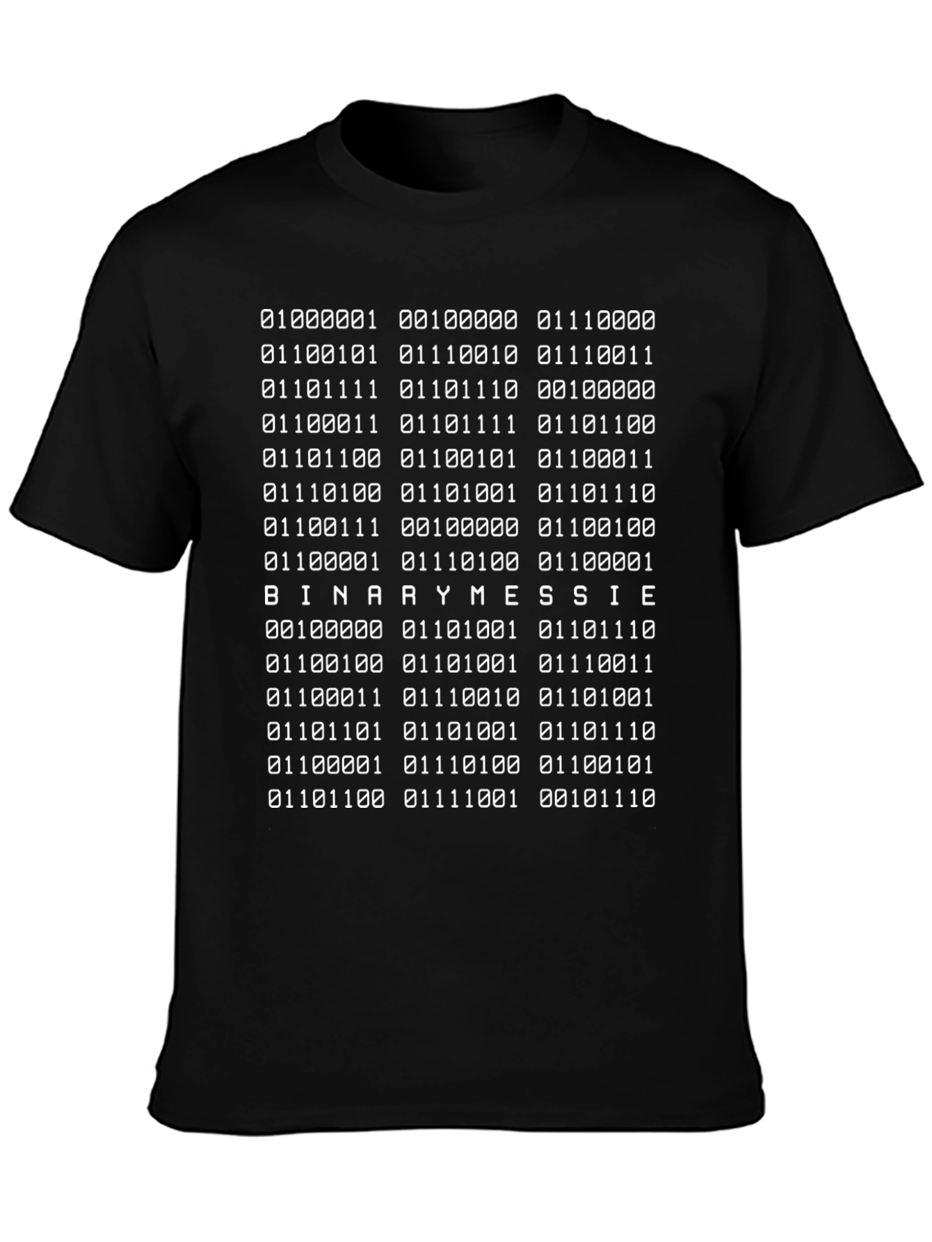 Binary Messie Code T-Shirt - Coder Humor