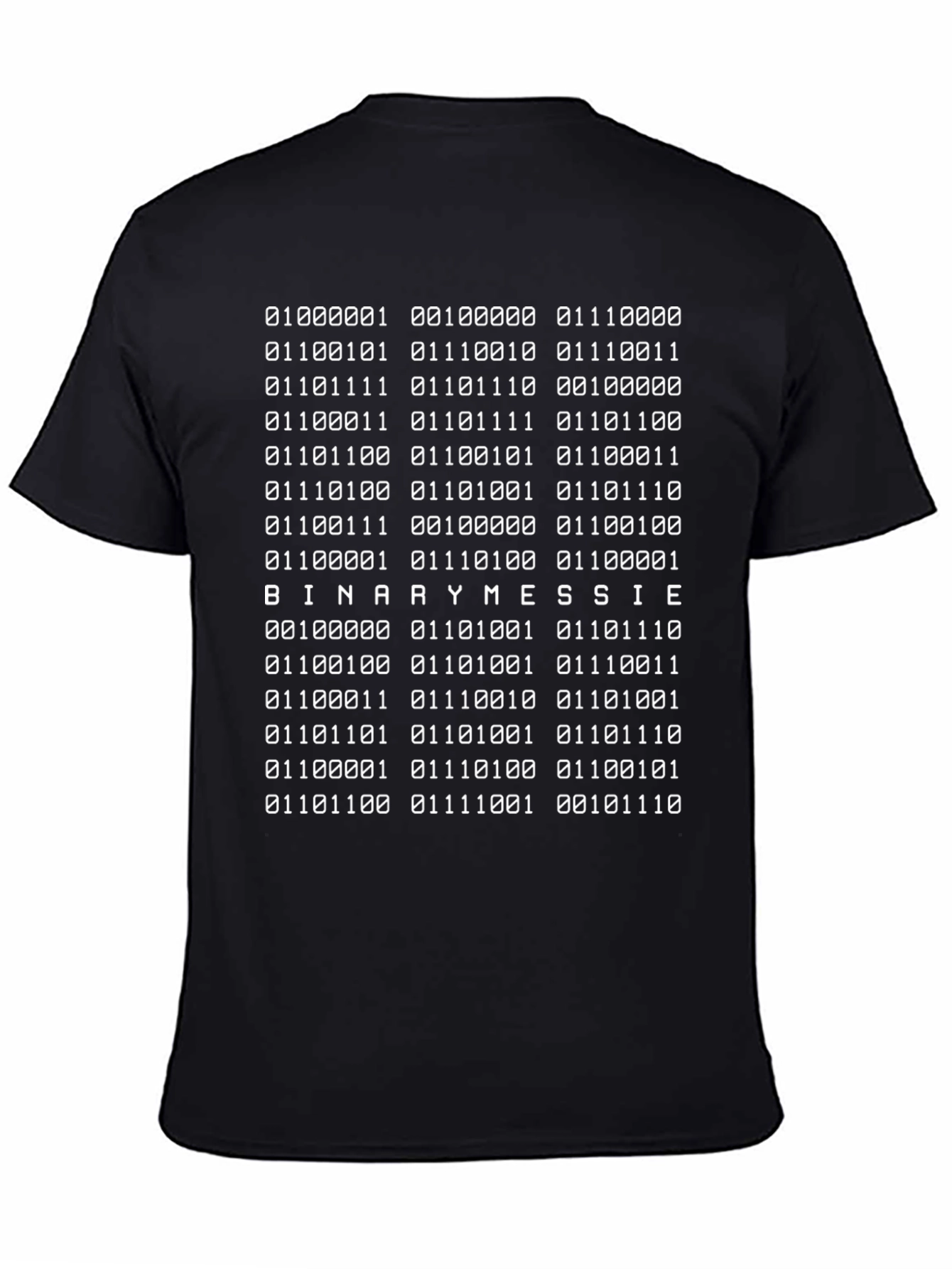 Binary Messie Code T-Shirt - Coder Humor