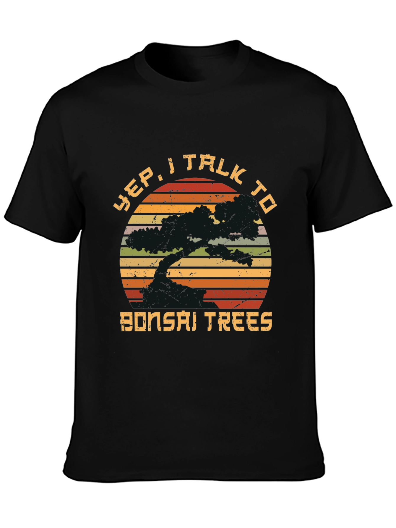Yep I Talk to Bonsai Trees Graphic T-Shirt