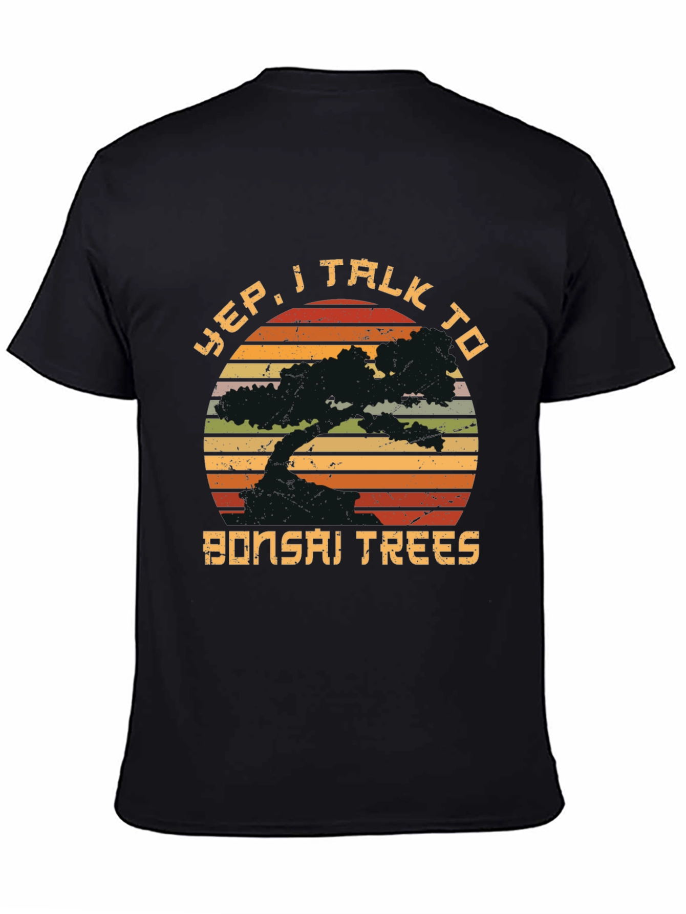 Yep I Talk to Bonsai Trees Graphic T-Shirt