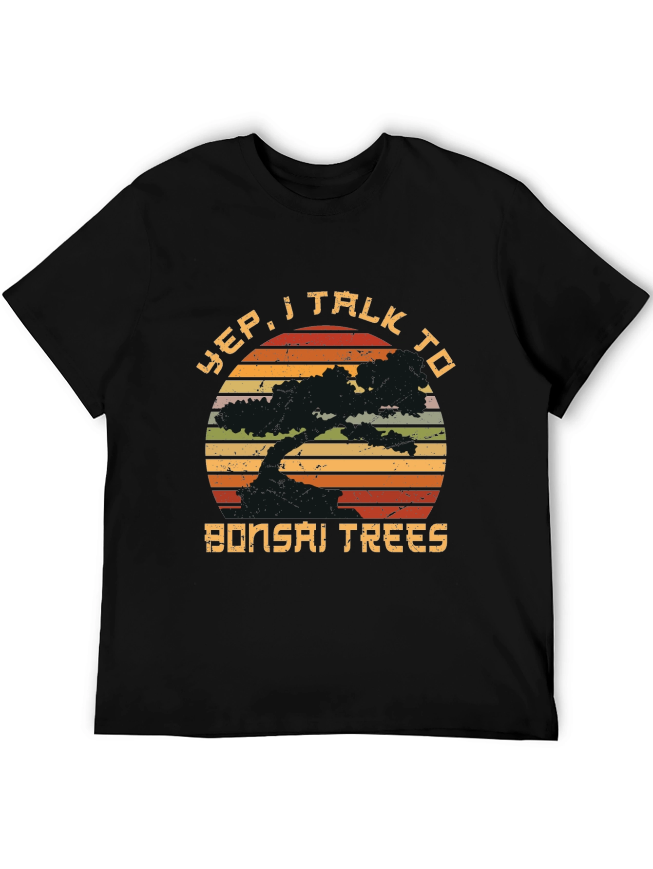 Yep I Talk to Bonsai Trees Graphic T-Shirt