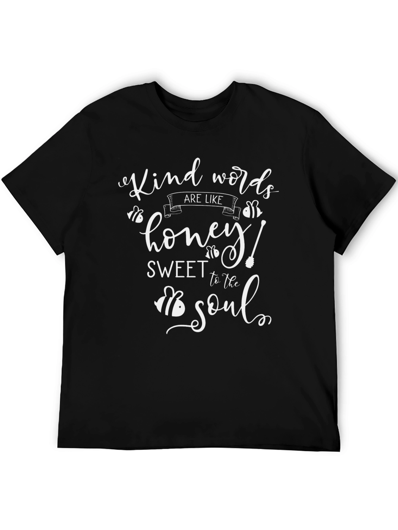 Kind Words Are Like Honey Graphic Tee