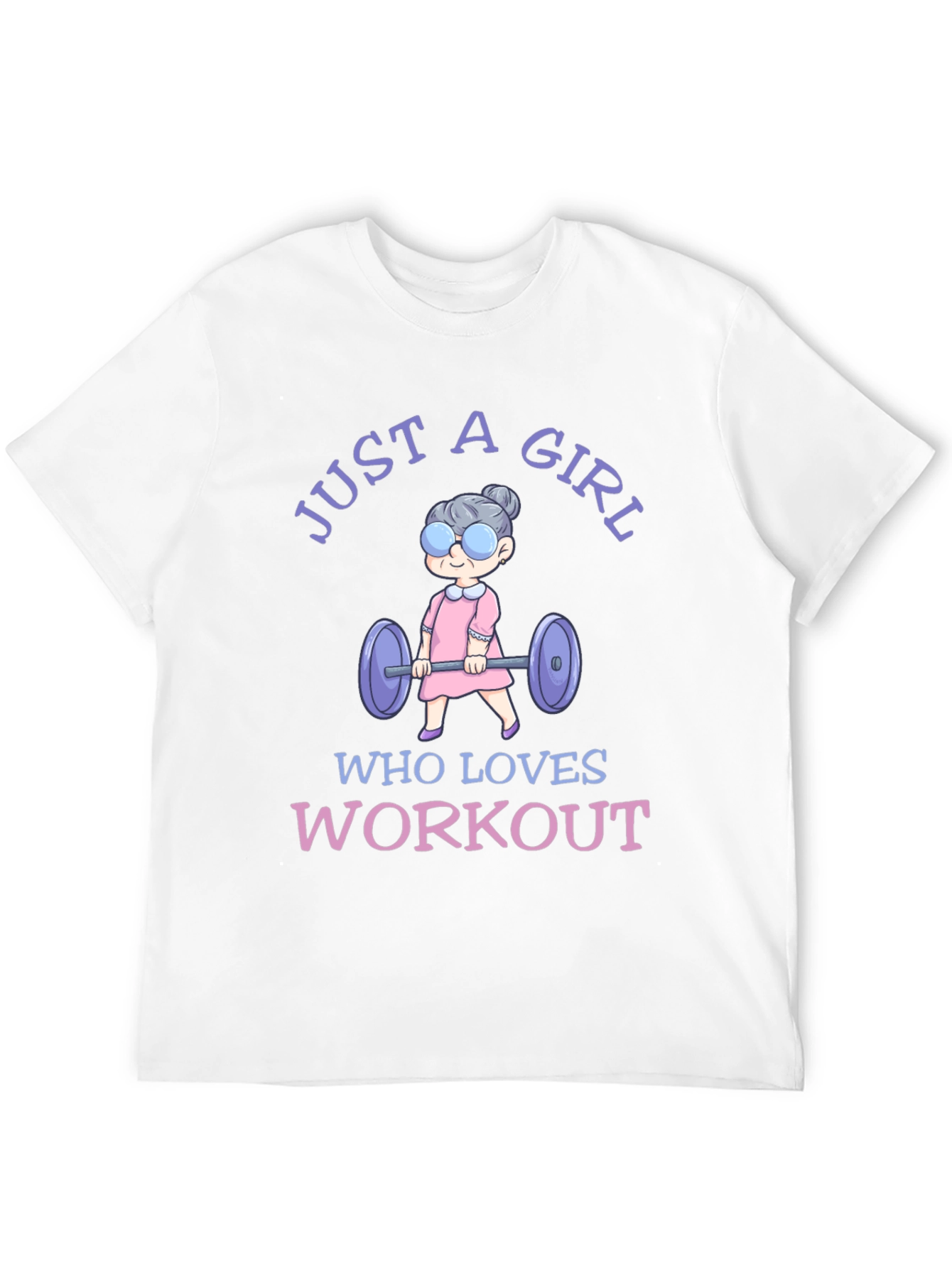 Just A Girl Who Loves Workout T-Shirt