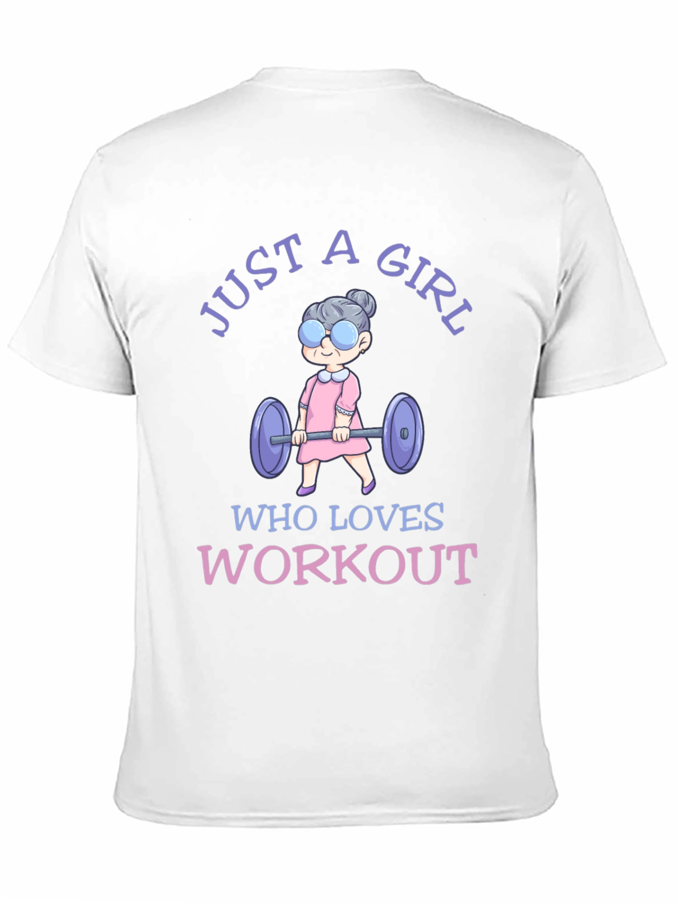 Just A Girl Who Loves Workout T-Shirt