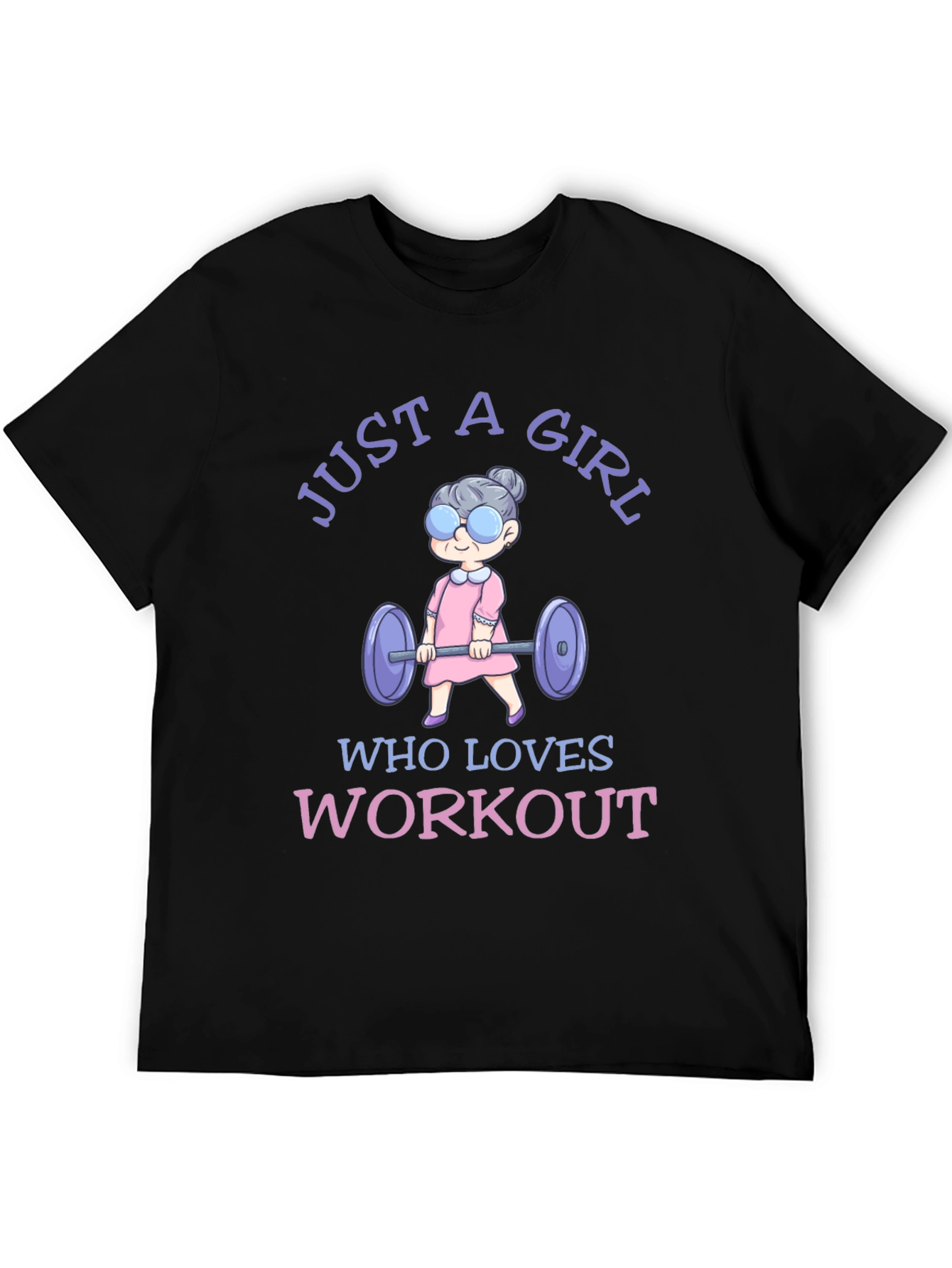 Just A Girl Who Loves Workout T-Shirt