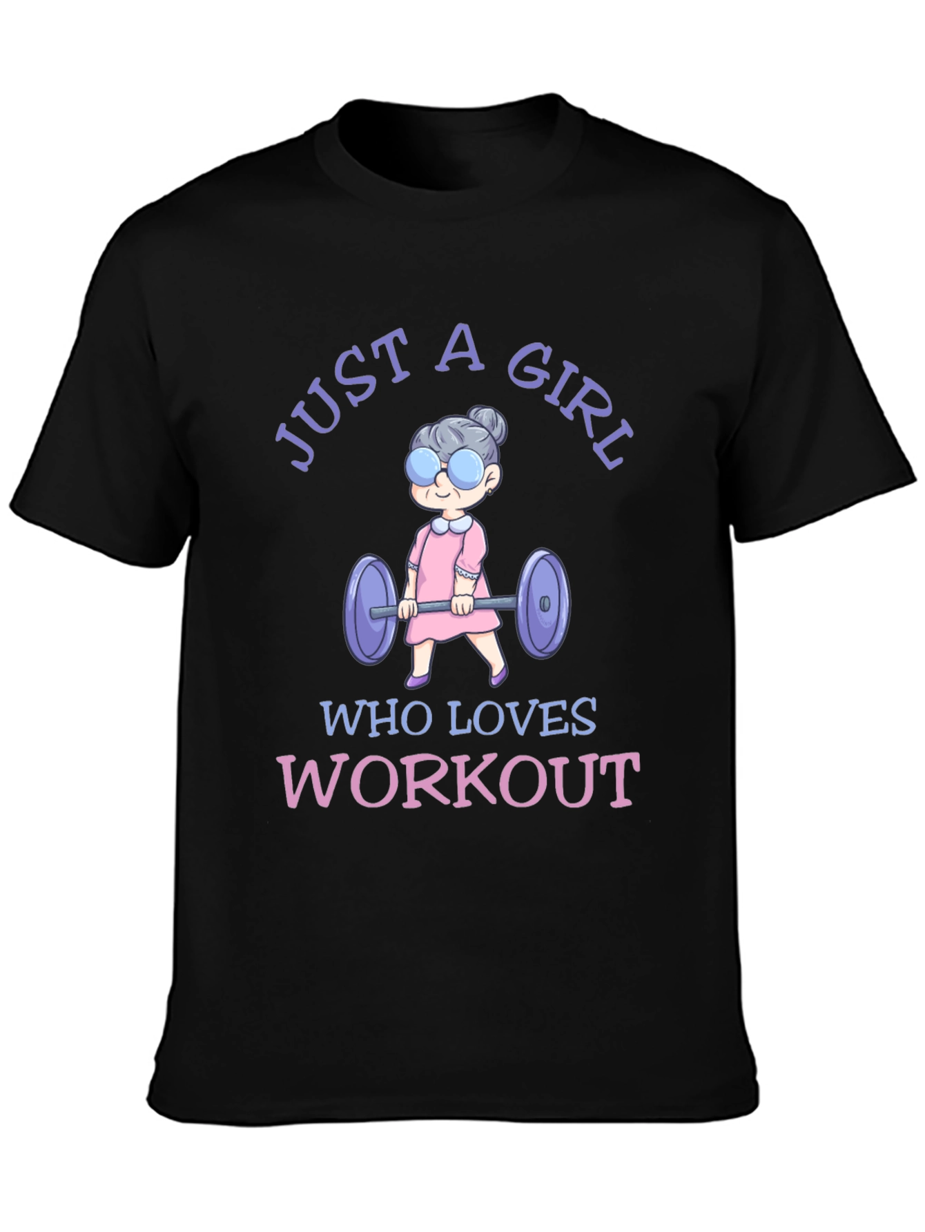 Just A Girl Who Loves Workout T-Shirt