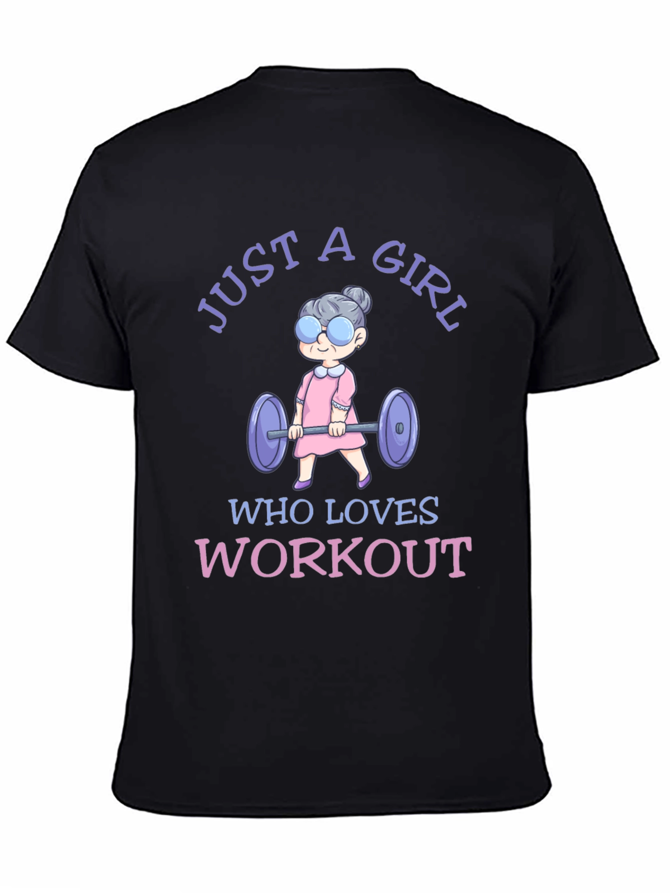 Just A Girl Who Loves Workout T-Shirt
