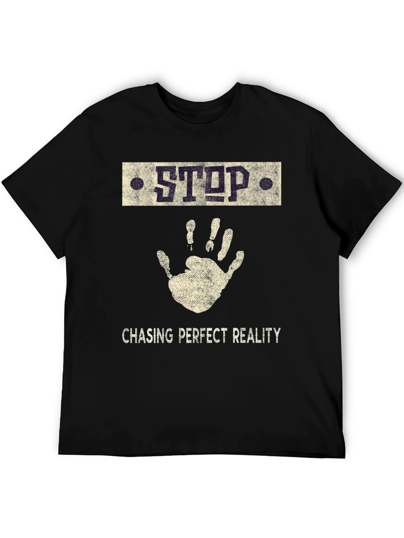 Stop Chasing Reality Graphic Tee