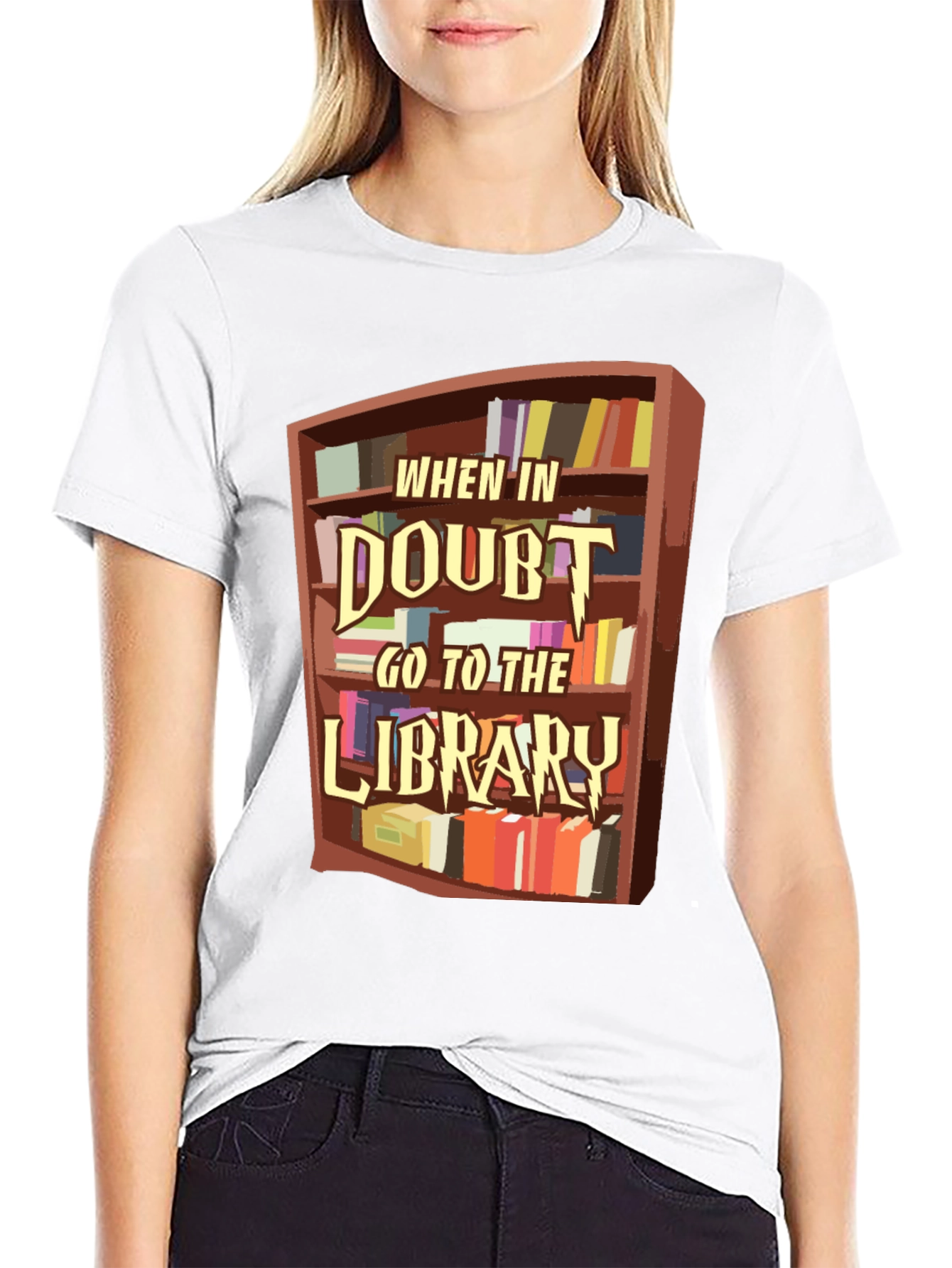 When in Doubt Go to the Library T-Shirt
