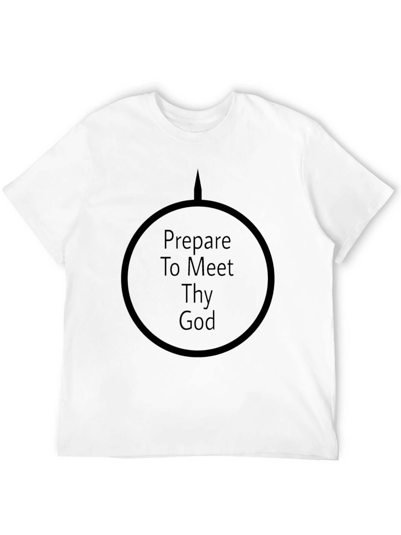 Prepare to Meet Thy God Black T-Shirt