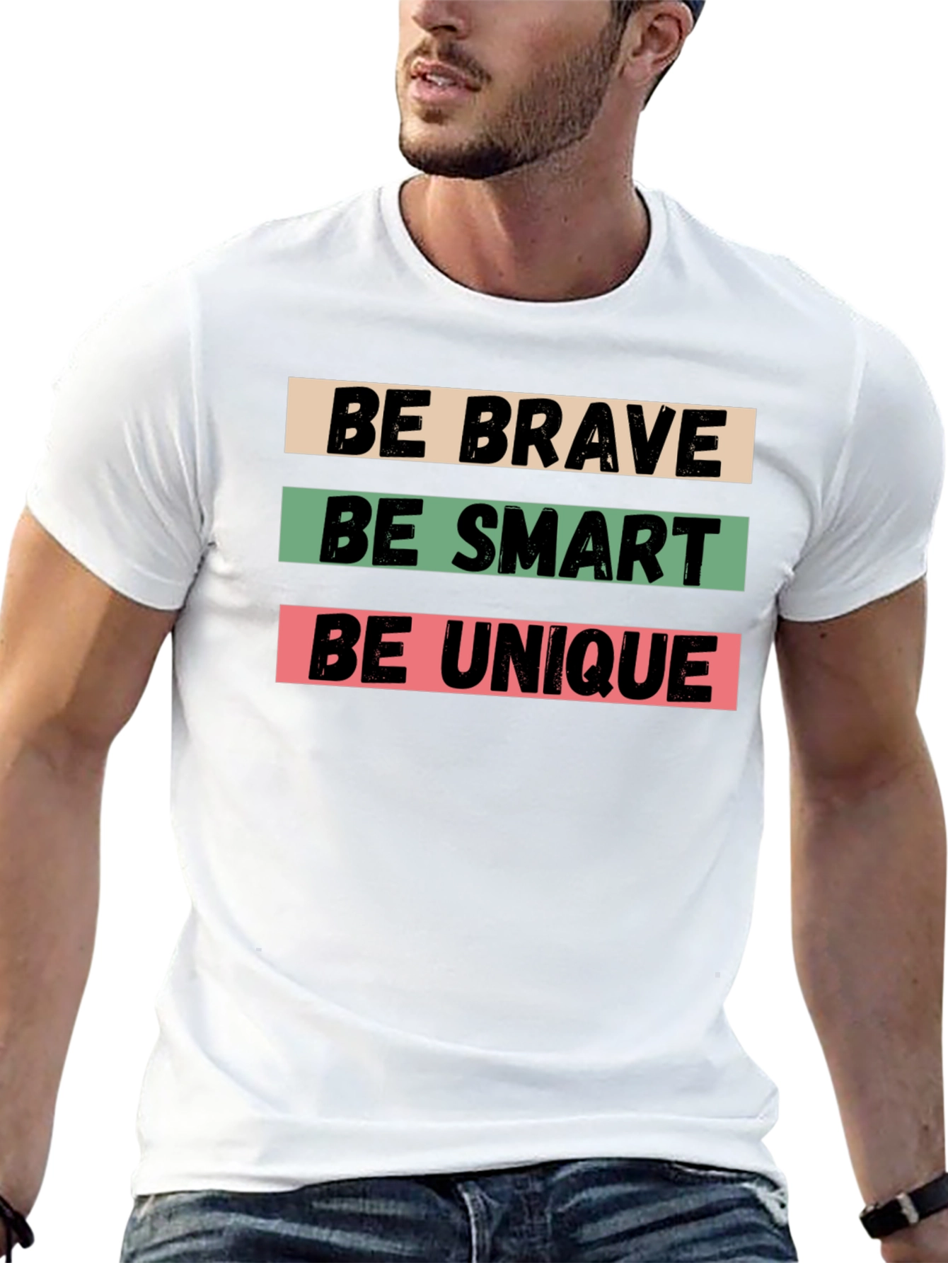 Be Brave Be Smart Be Unique Black T-Shirt