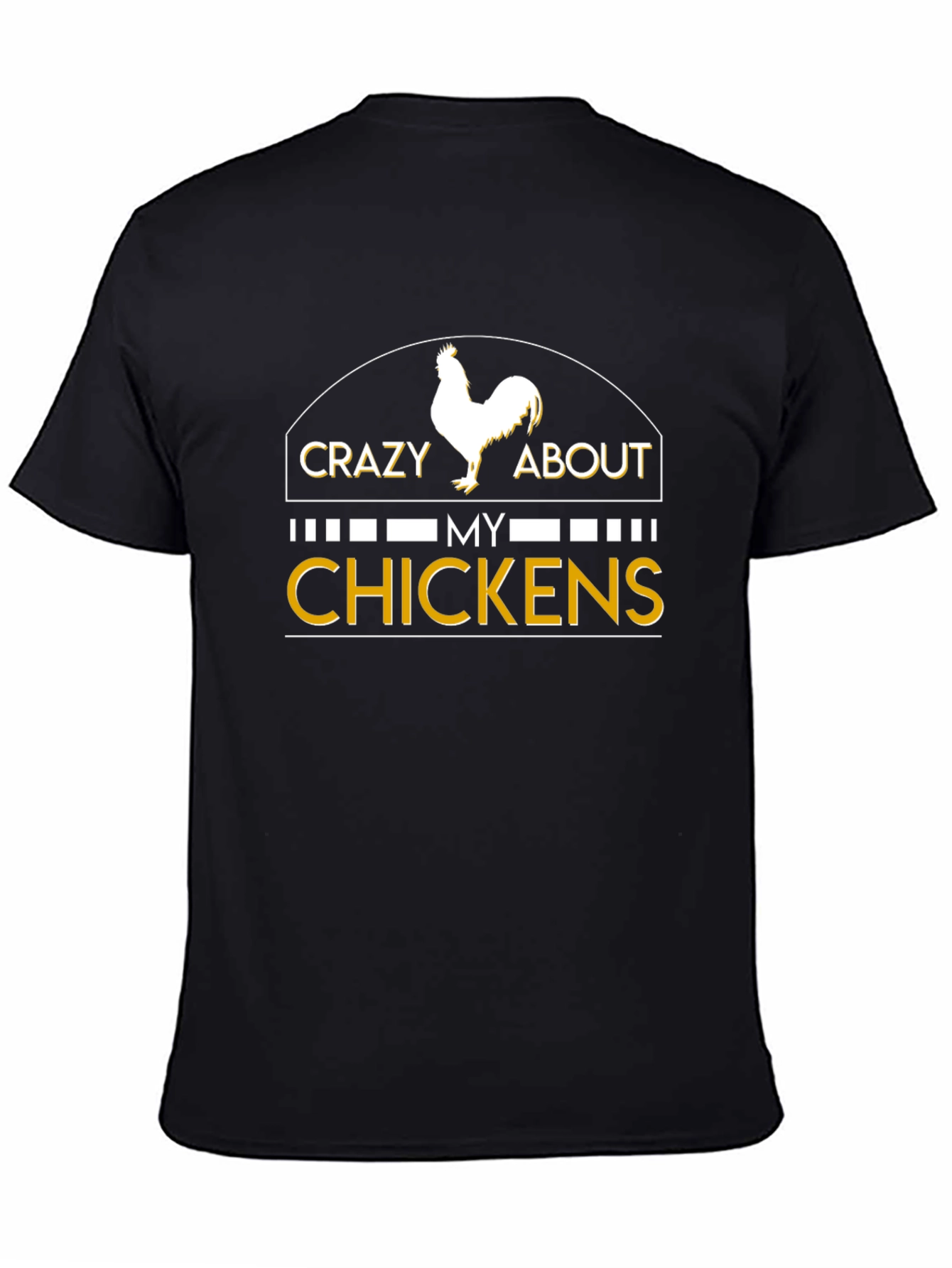 Crazy About My Chickens Graphic T-Shirt