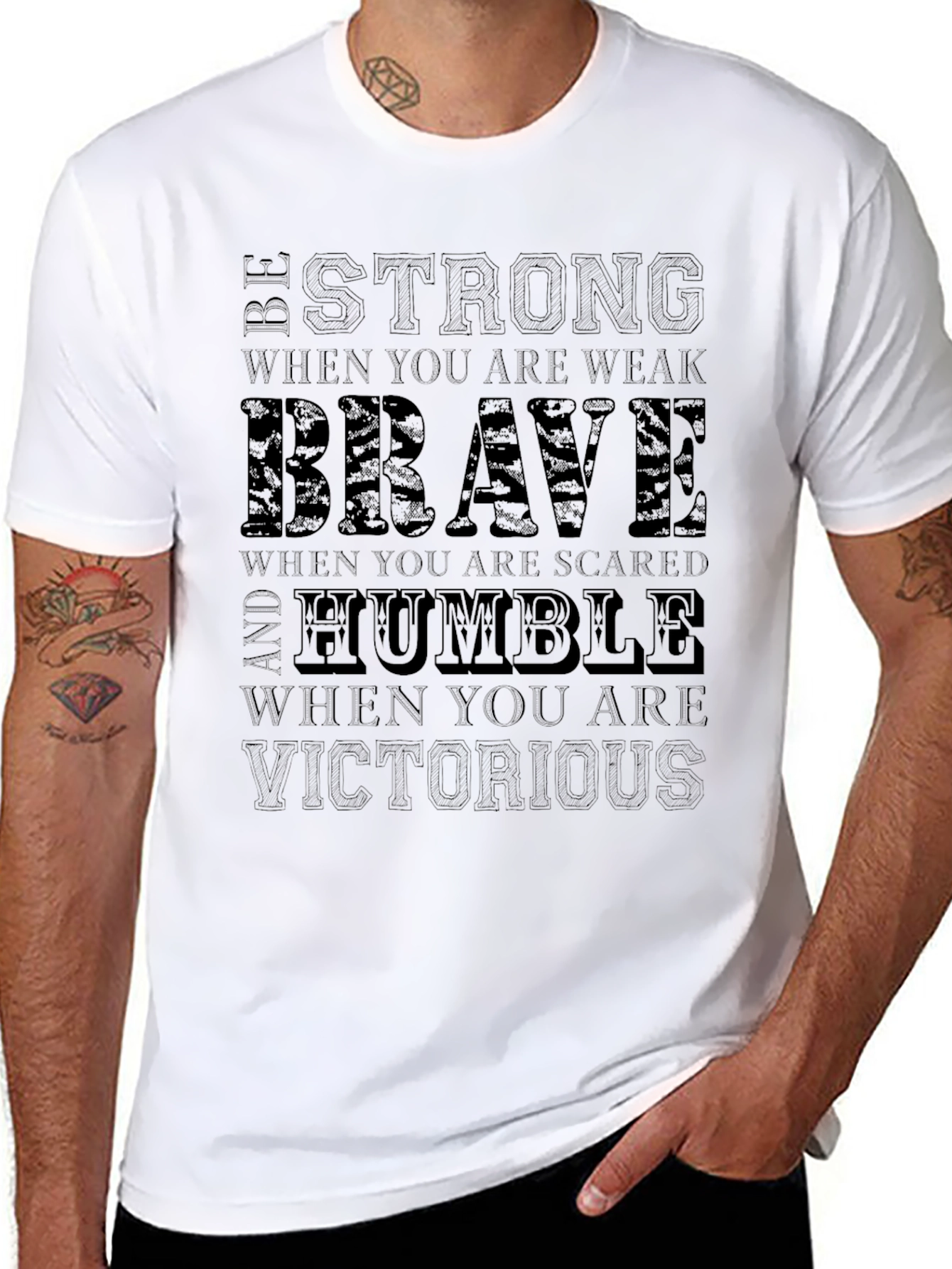 Be Strong Brave Humble T-Shirt