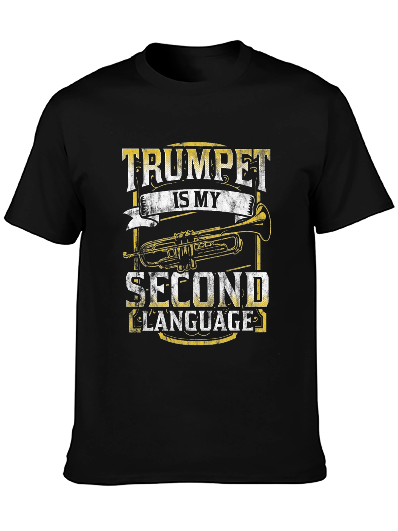 Trumpet is my Second Language T-Shirt