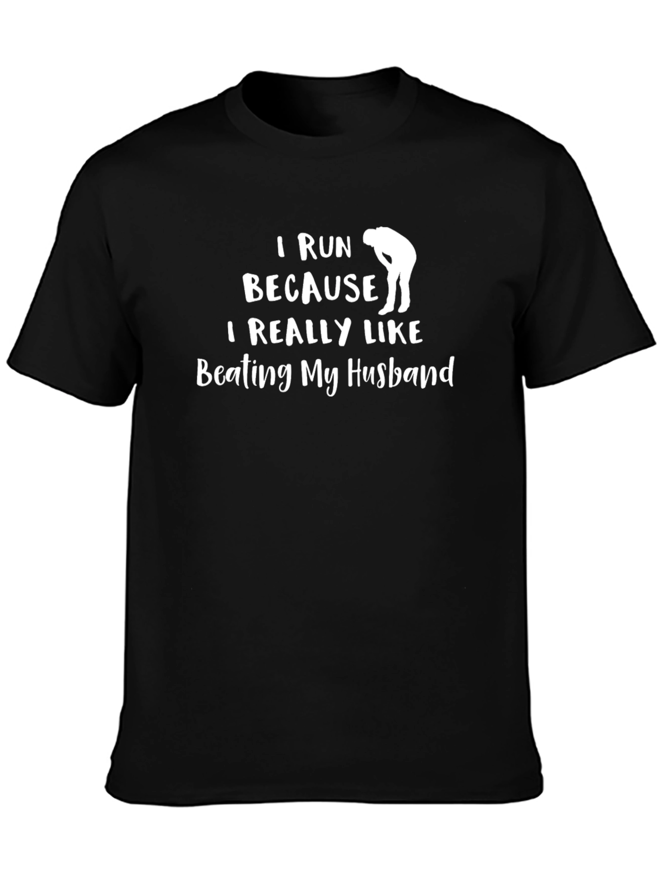 Funny I Run Because Graphic Tee