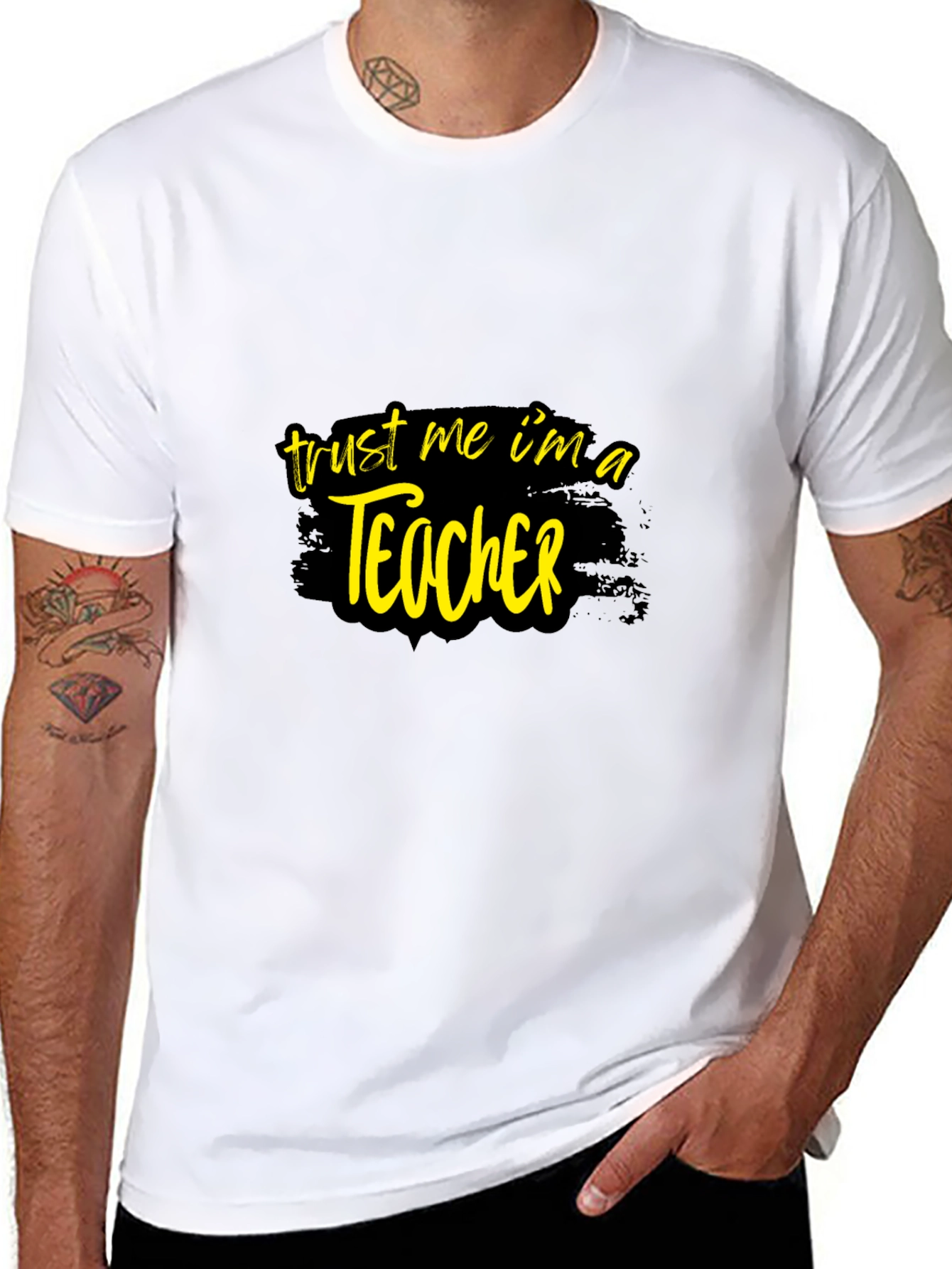 Trust Me Im A Teacher Graphic T-Shirt