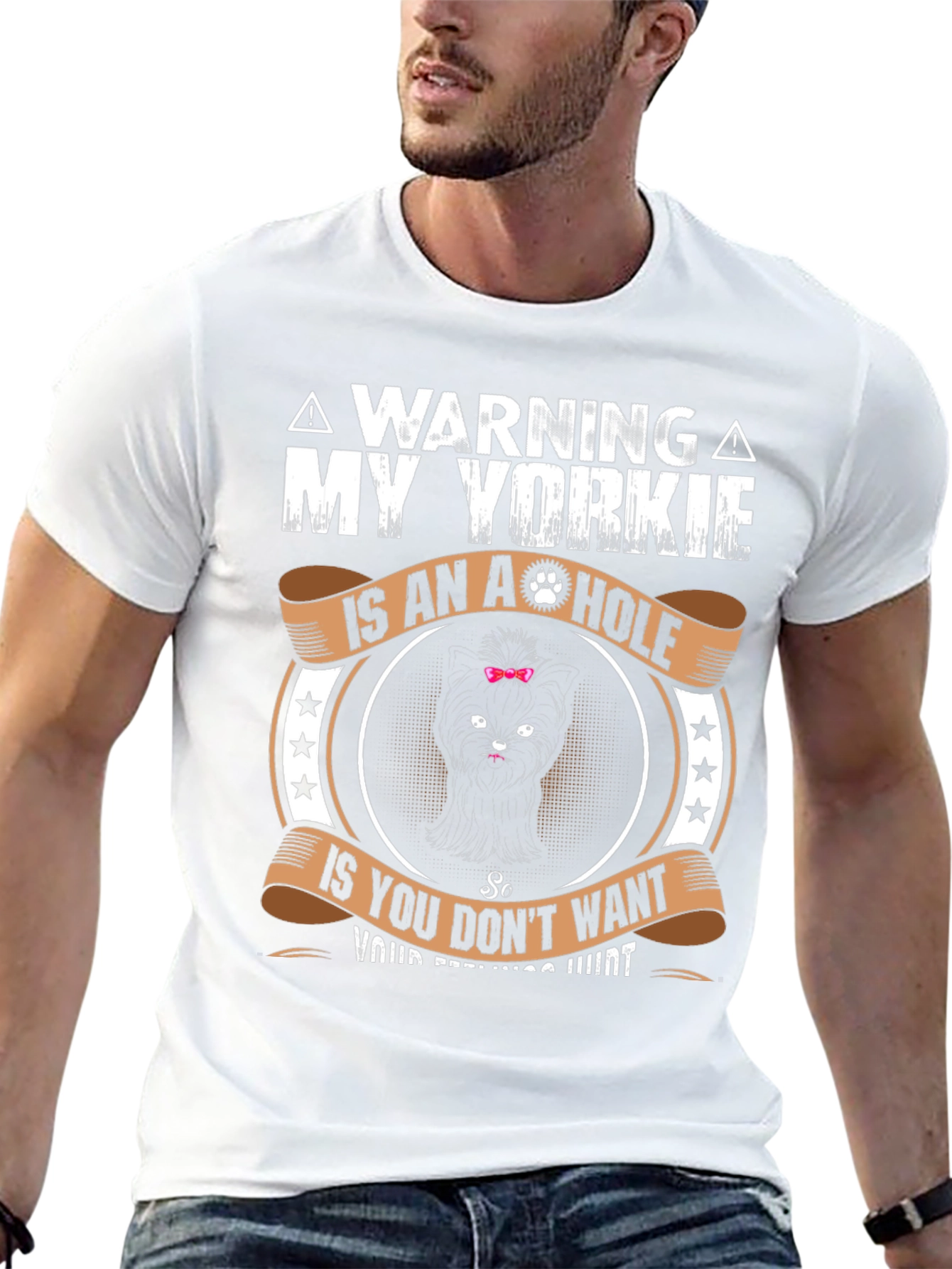 Warning: My Yorkie is an A-Hole T-Shirt