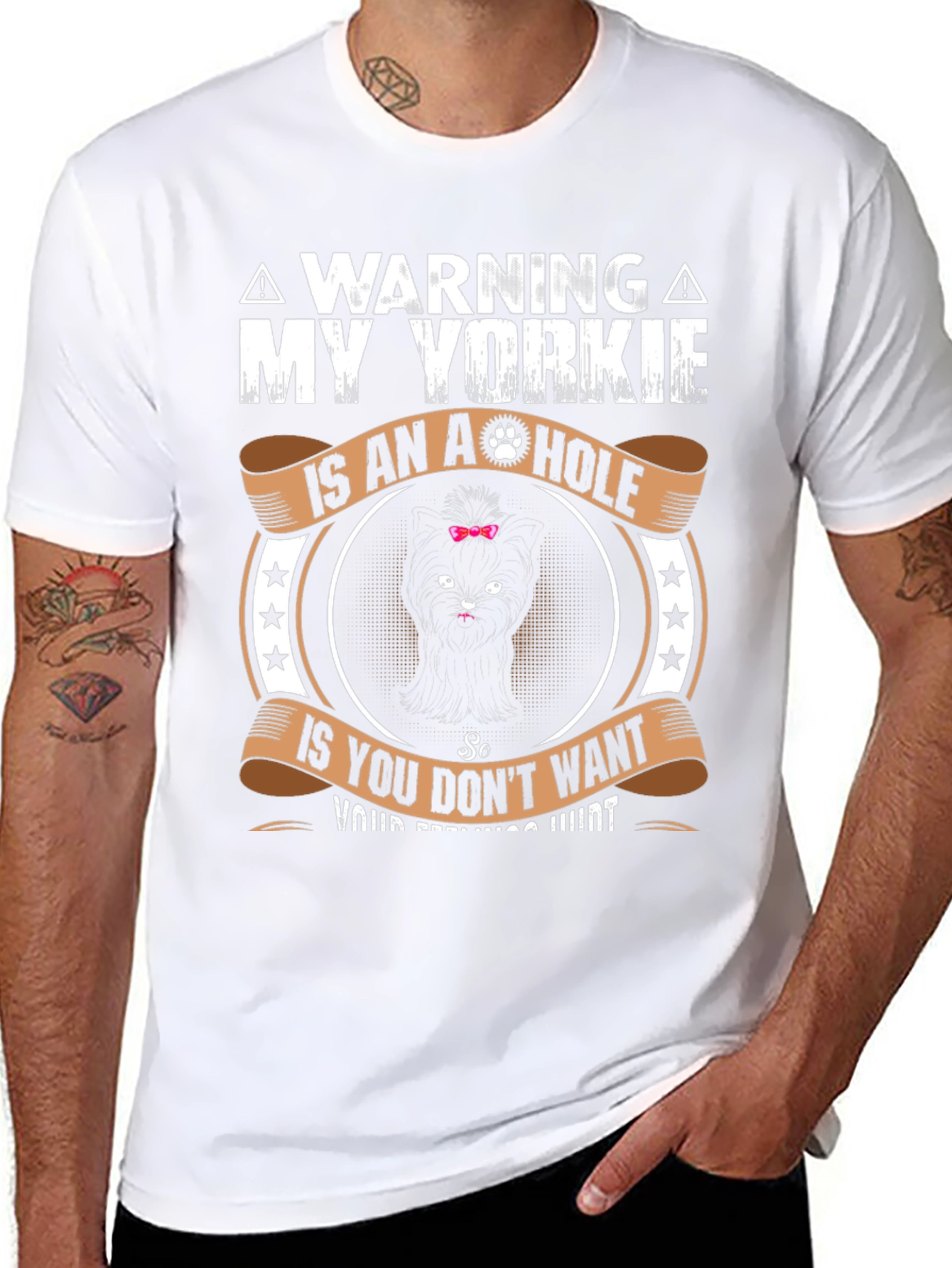 Warning: My Yorkie is an A-Hole T-Shirt