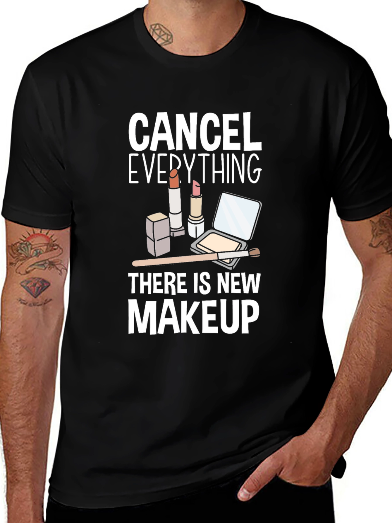 Cancel Everything Makeup T-Shirt