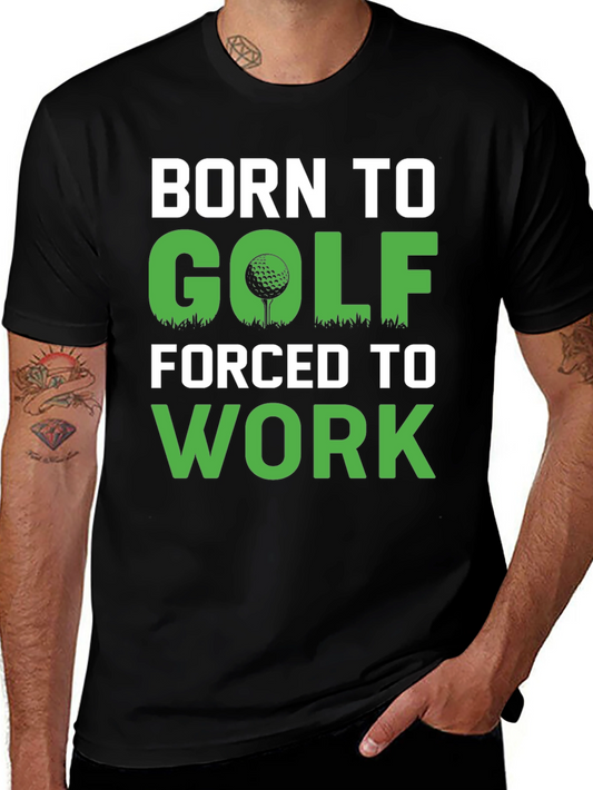 Born to Golf T-Shirt - Funny Golfer Tee