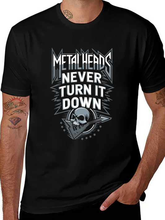 Metalheads Never Turn It Down T-Shirt
