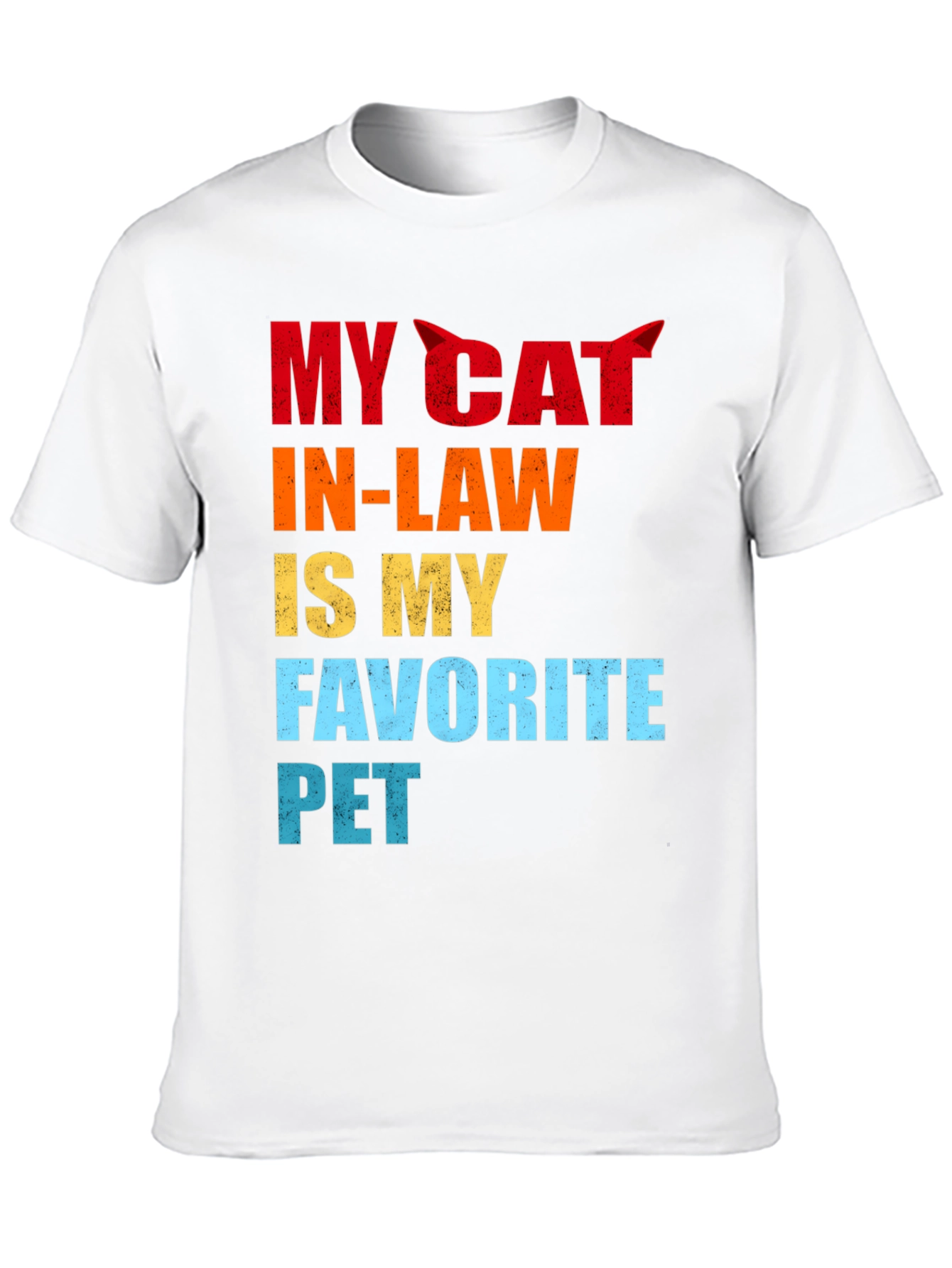 My Cat In-Law Favorite Pet Graphic T-Shirt
