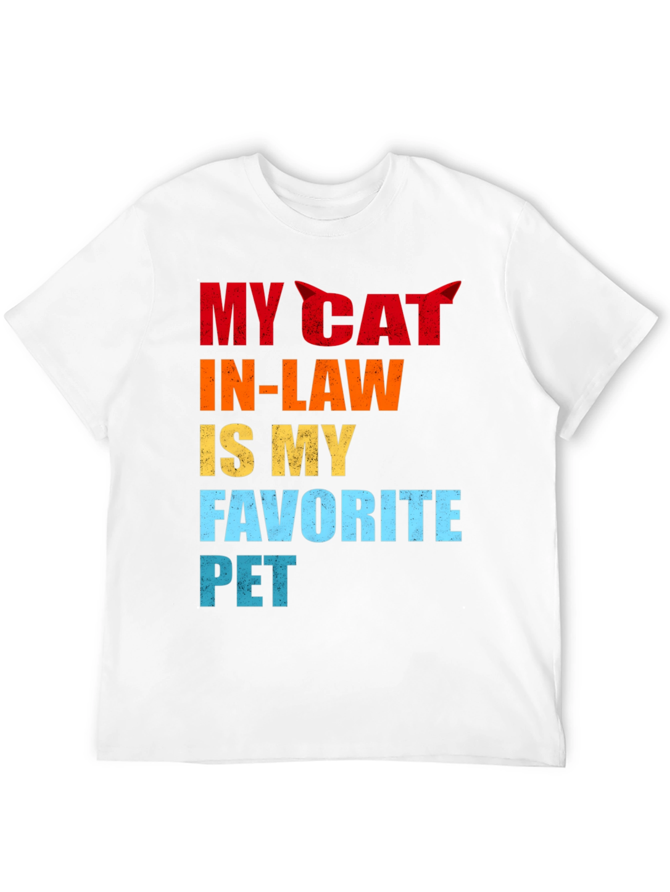 My Cat In-Law Favorite Pet Graphic T-Shirt