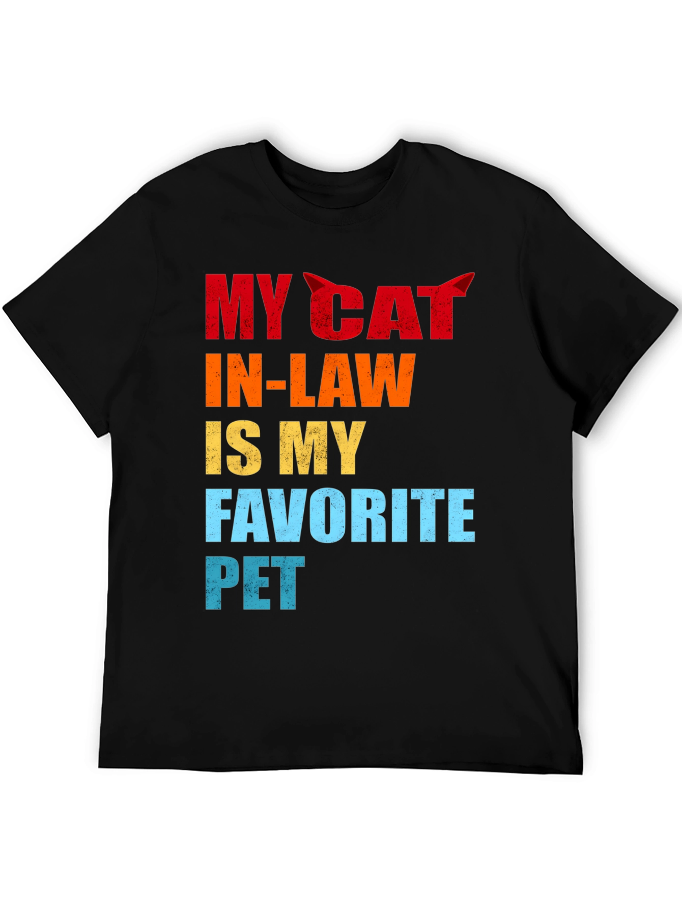 My Cat In-Law Favorite Pet Graphic T-Shirt
