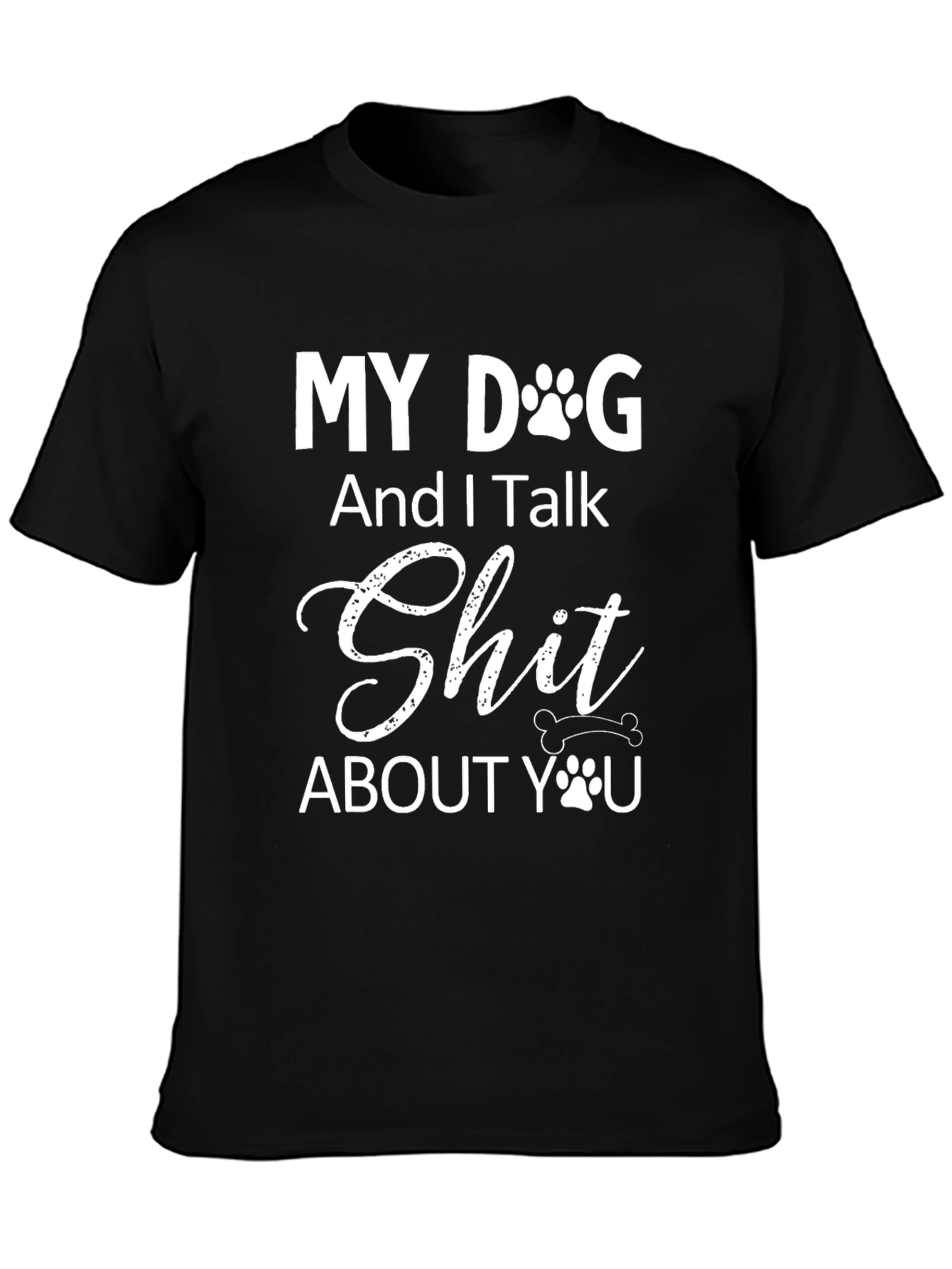 My Dog And I Talk T-Shirt