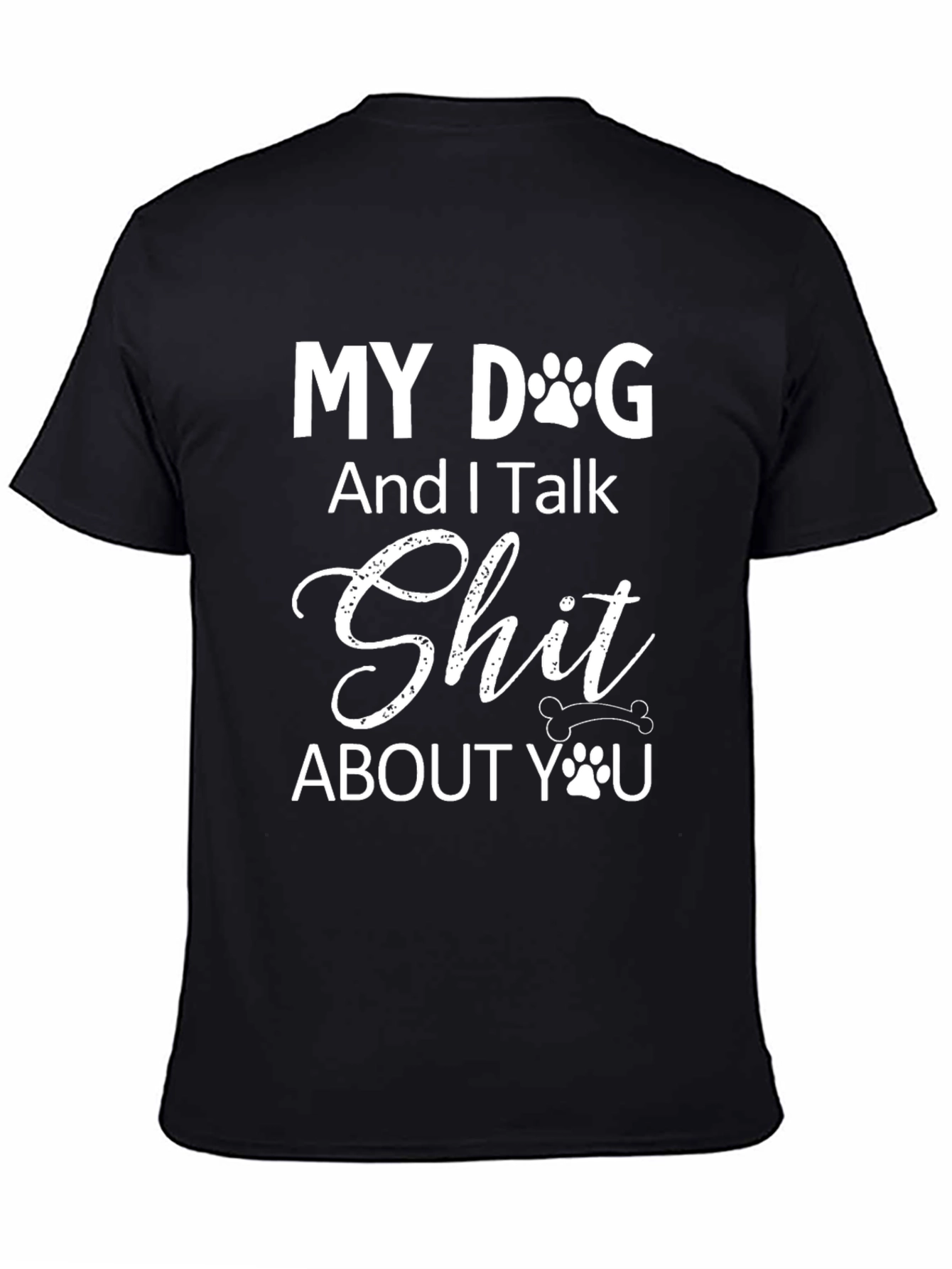 My Dog And I Talk T-Shirt