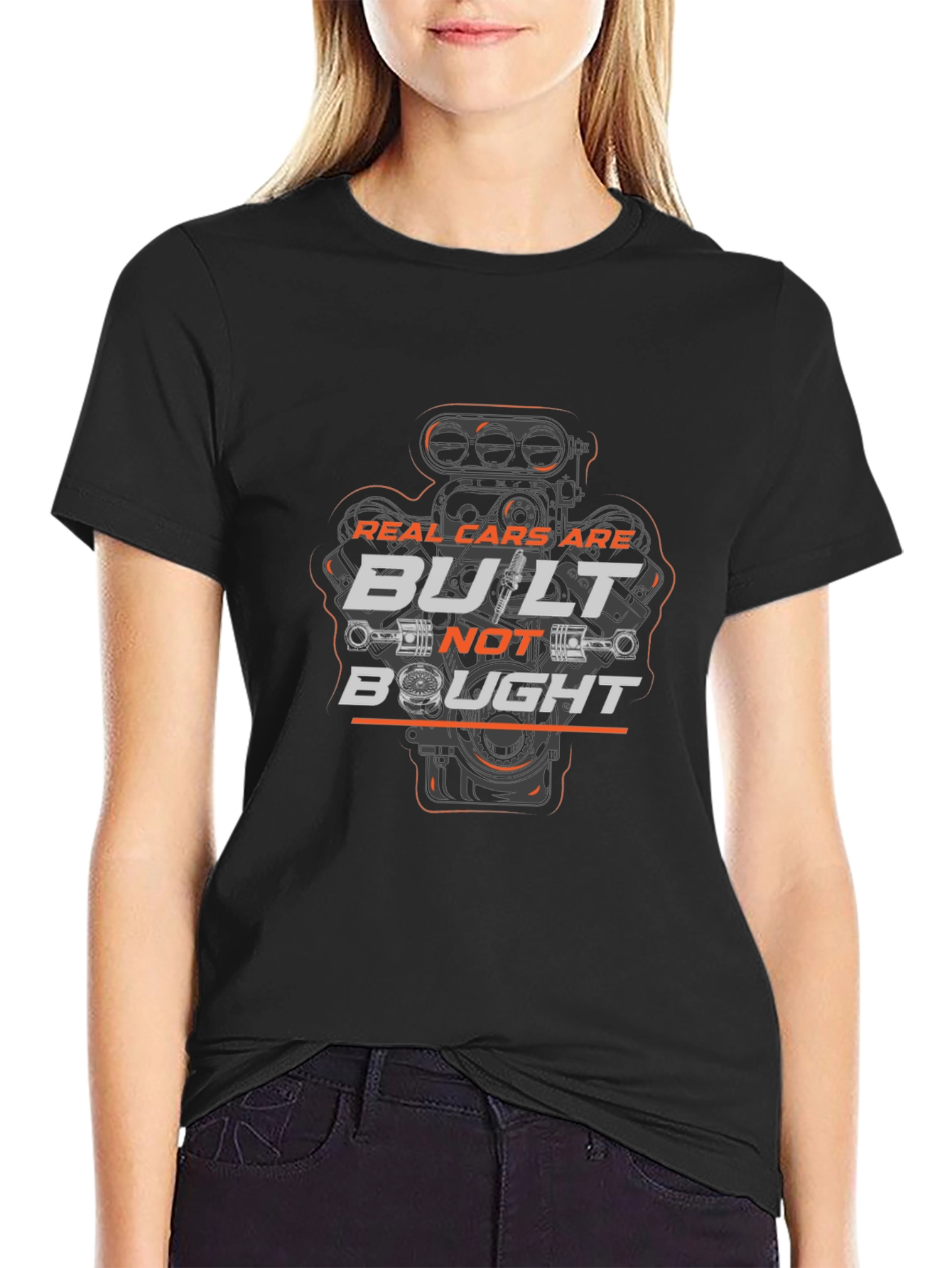 Real Cars Are Built Not Bought T-Shirt