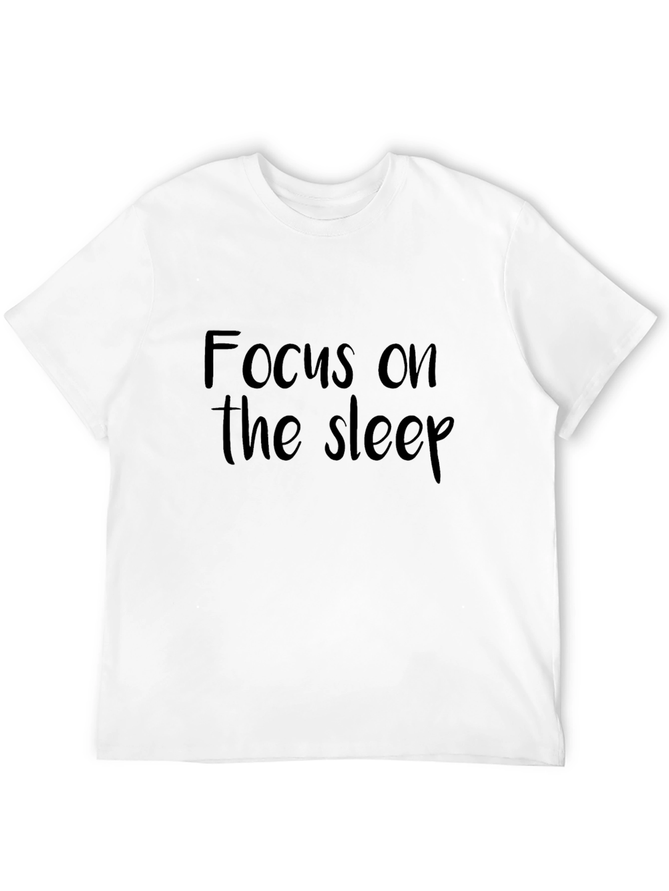 Focus on the Sleep Graphic T-Shirt