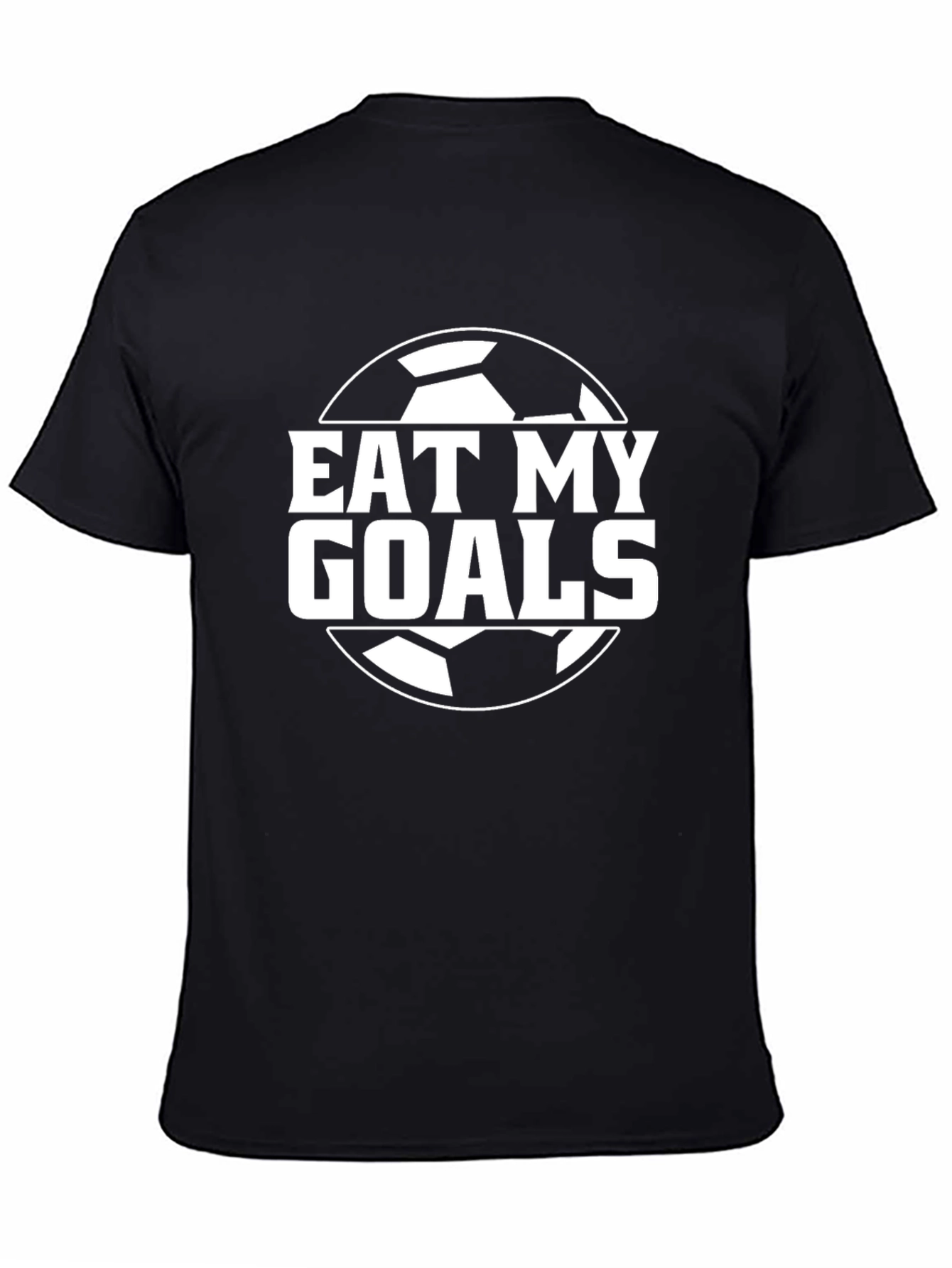 Eat My Goals Soccer T-Shirt - Black Graphic Tee