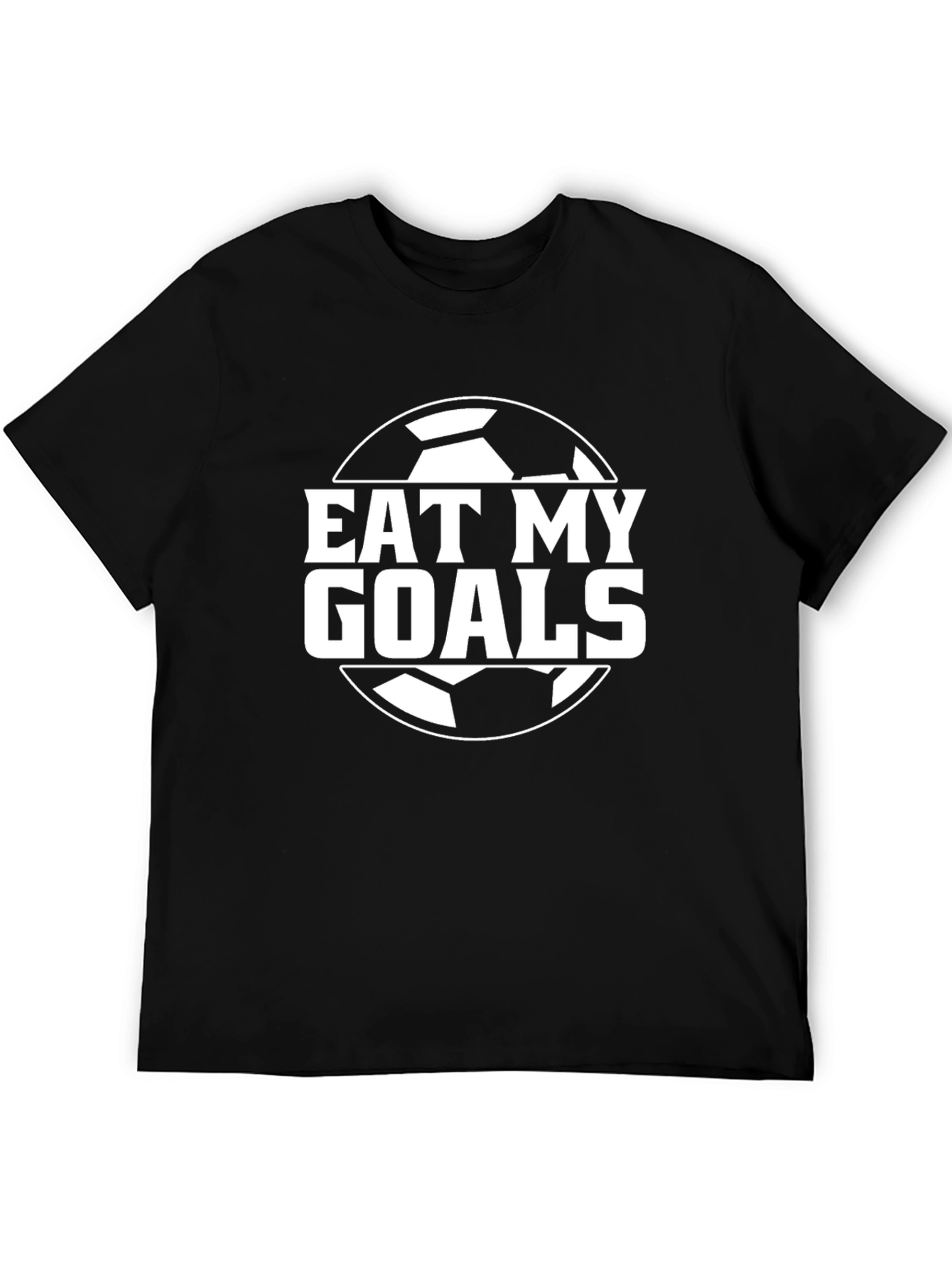 Eat My Goals Soccer T-Shirt - Black Graphic Tee