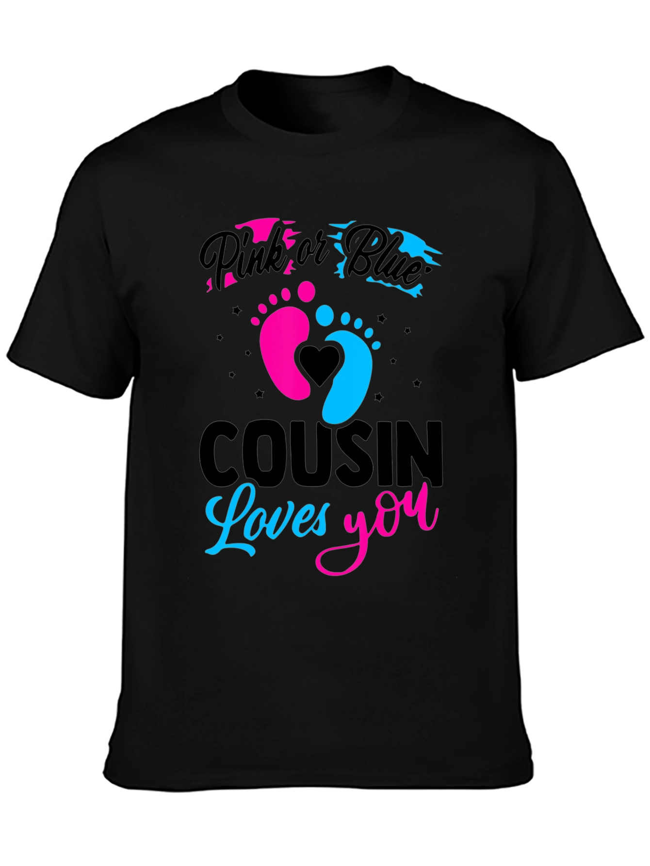 Pink or Blue Cousin Loves You T-Shirt