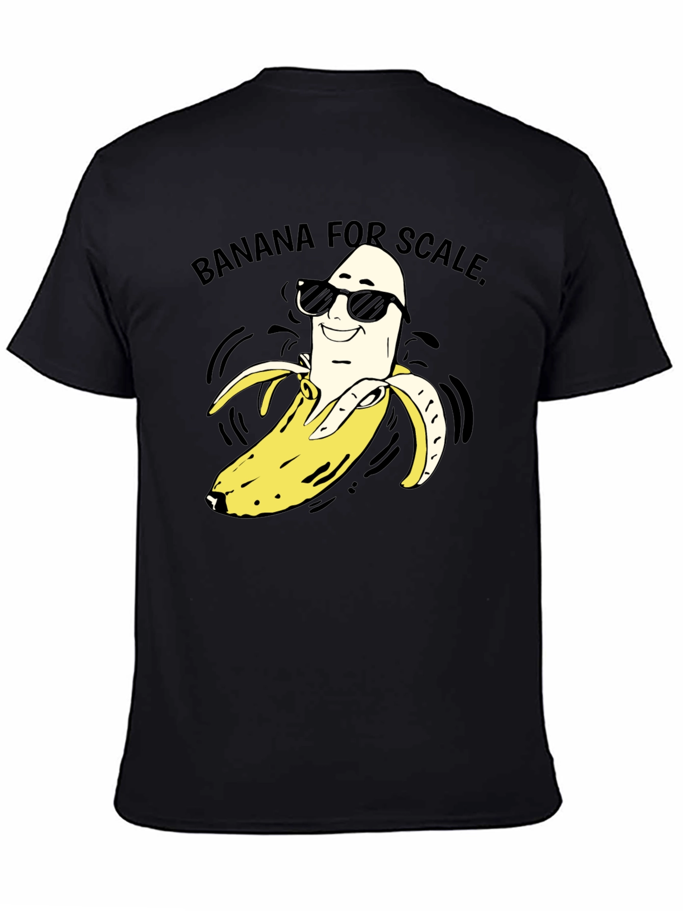 Banana For Scale T-Shirt