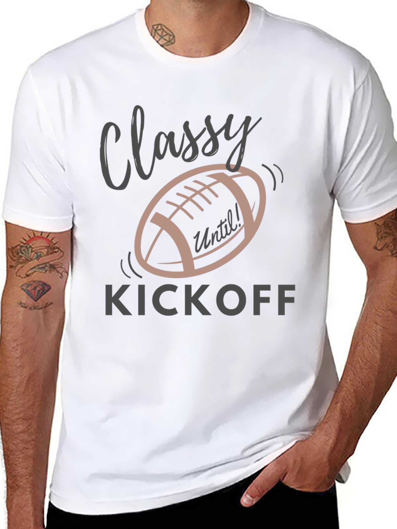 Classy Until Kickoff T-Shirt - Football Season Tee