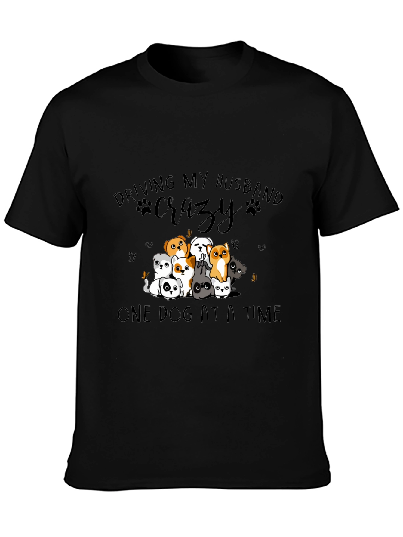Driving My Husband Crazy Dog T-Shirt
