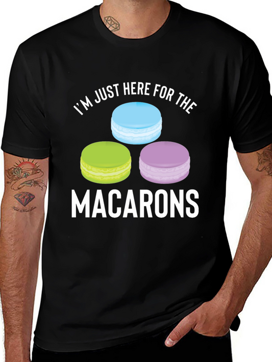 Macarons T-Shirt - Im Just Here For The Macarons