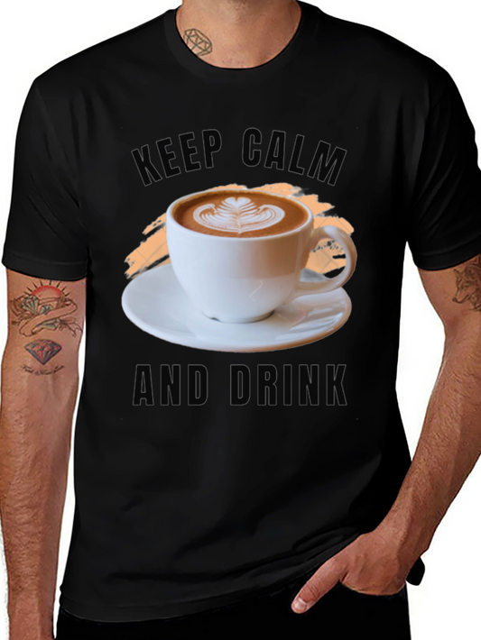 Keep Calm And Drink Coffee T-Shirt