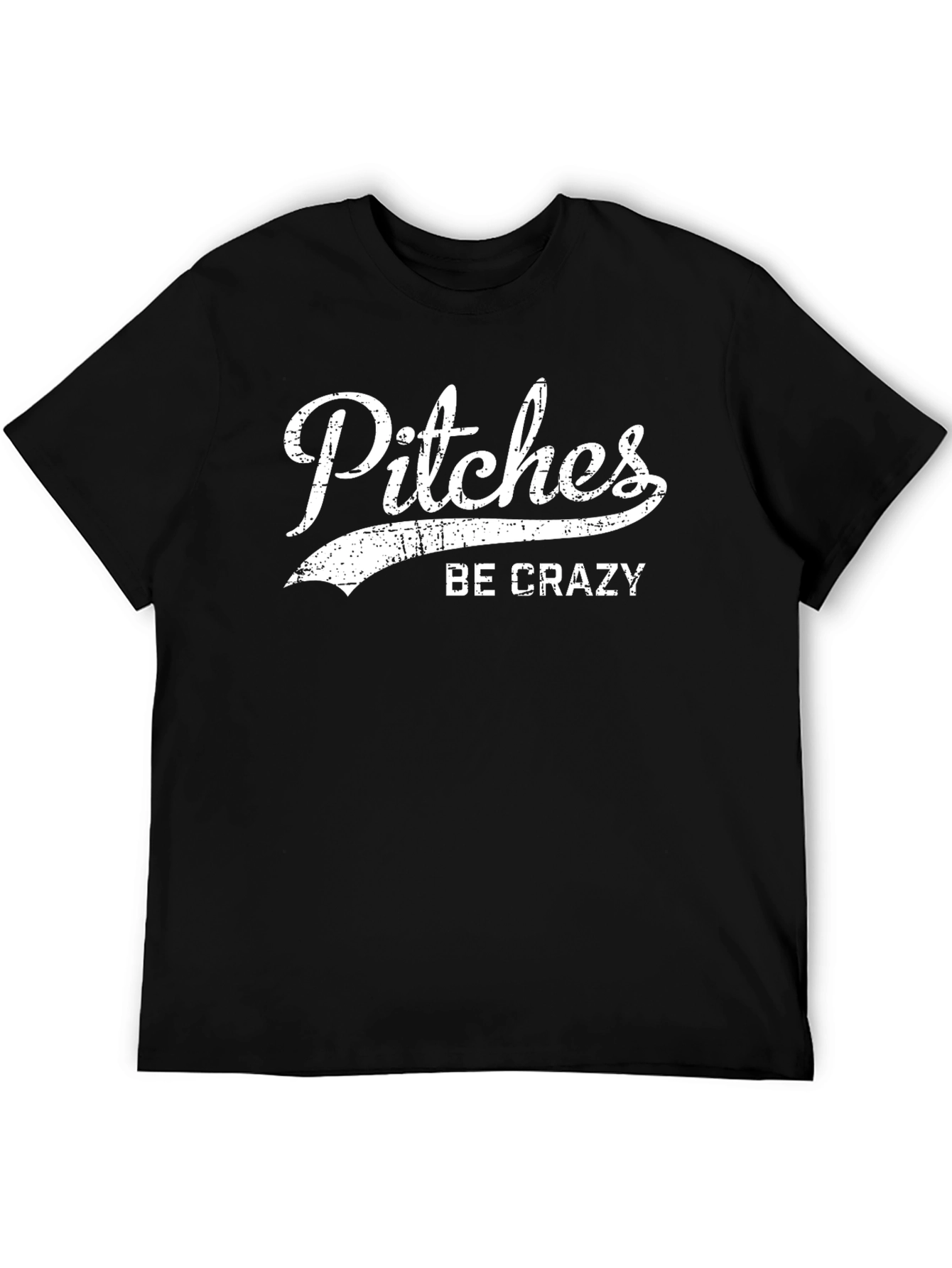 Pitches Be Crazy Graphic Tee - Classic Black T-Shirt