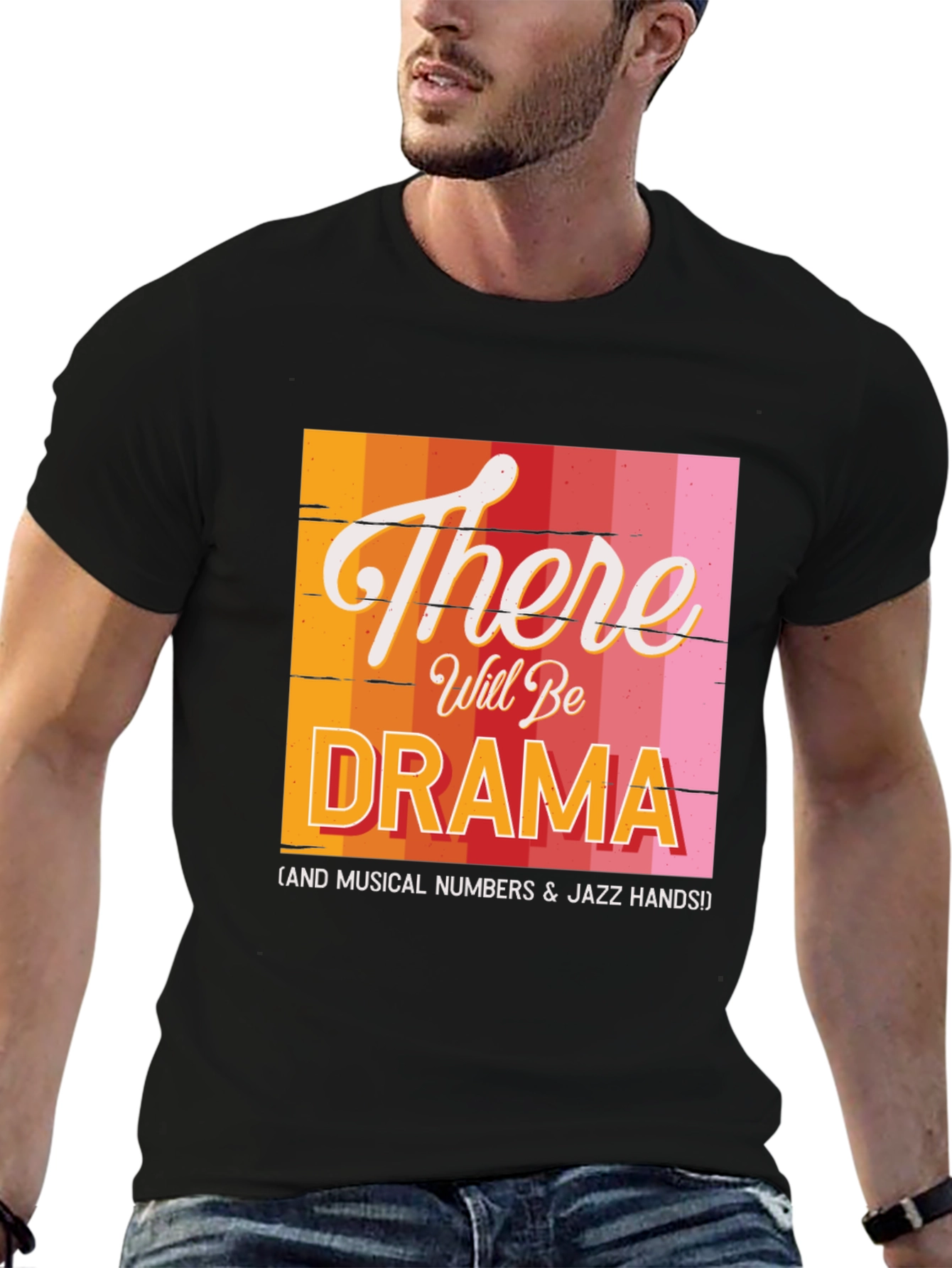 There Will Be Drama T-Shirt