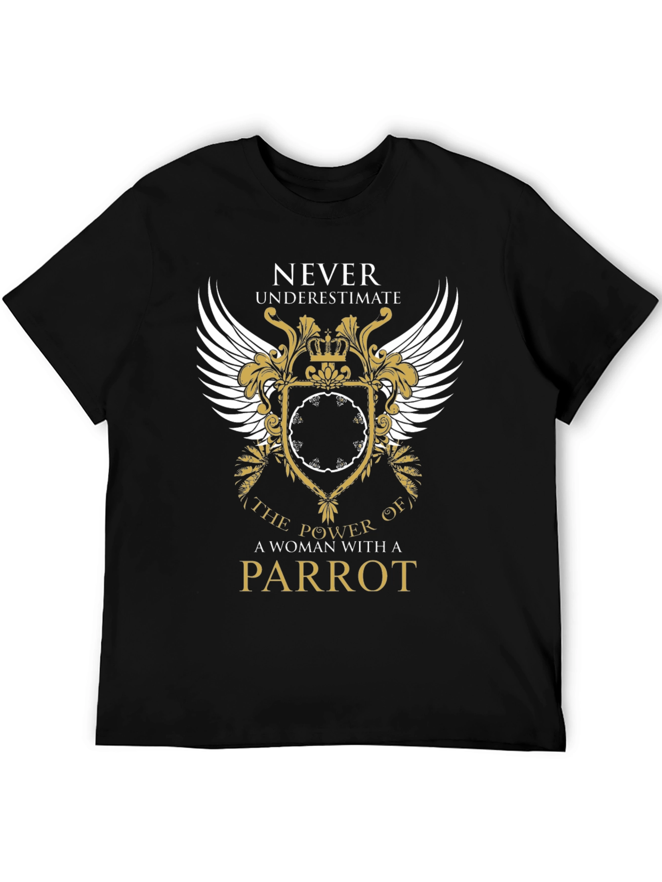 Woman Parrot Power T-Shirt - Never Underestimate Tee