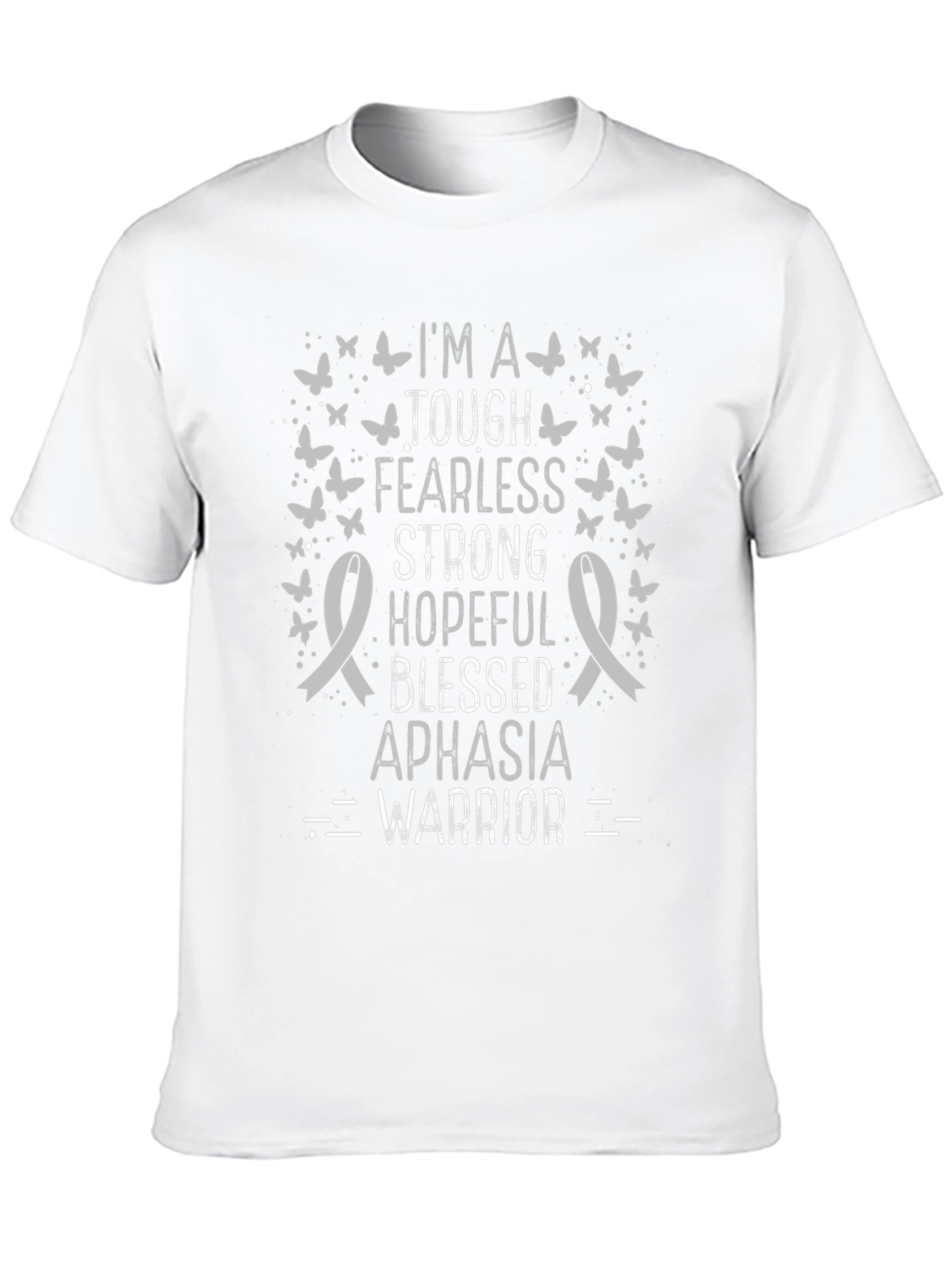 Aphasia Warrior T-Shirt - Tough Fearless Strong