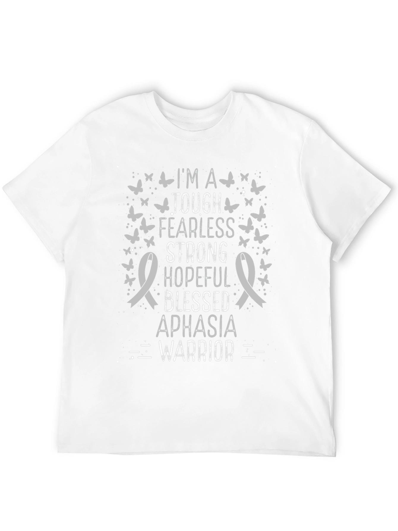 Aphasia Warrior T-Shirt - Tough Fearless Strong